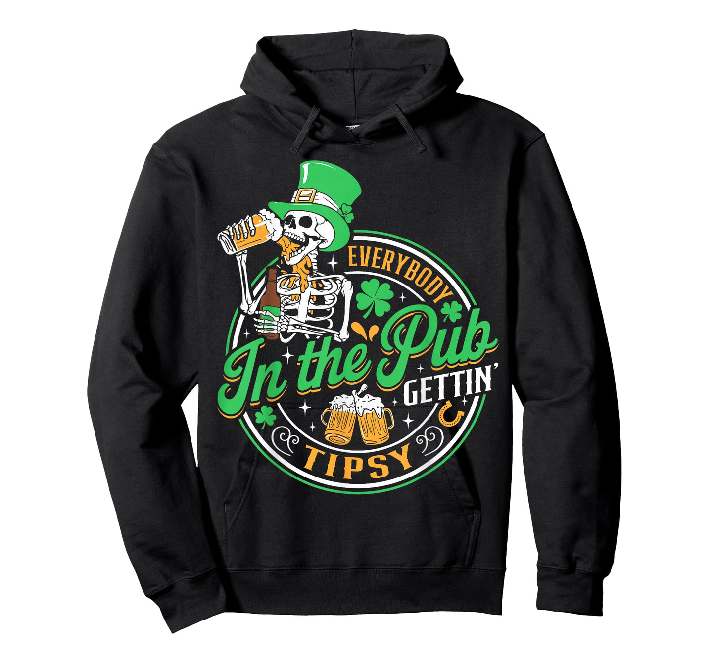 Everybody in The Pub Getting Tipsy St Patricks Day Men Women T-Shirt