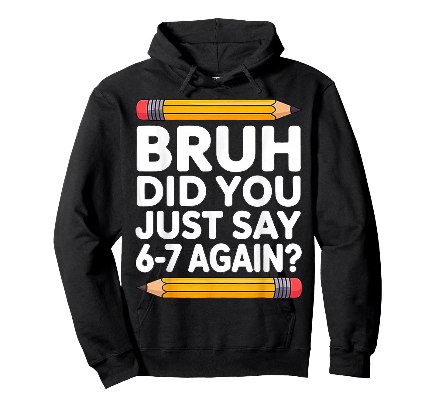 67 Teacher Bruh 6-7 Meme Six Seven T-Shirt