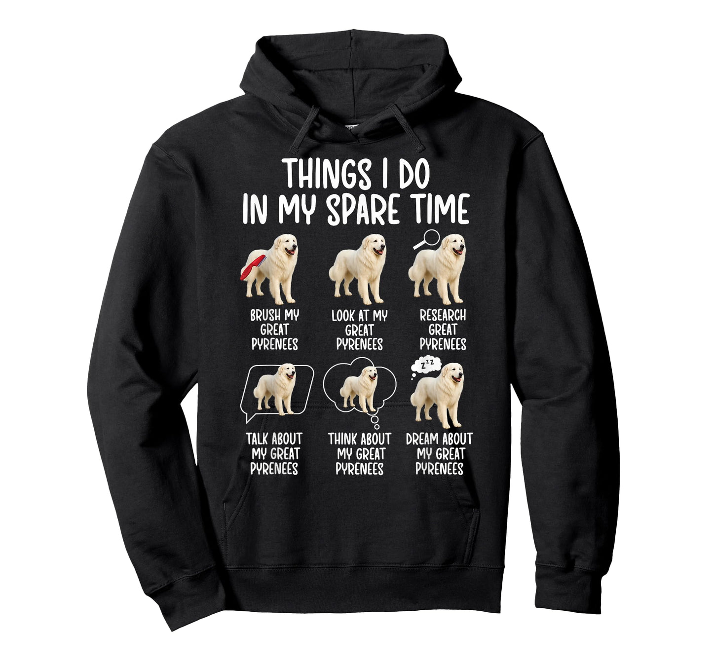 Things I Do Great Pyrenees Owner Great Pyrenees Lover T-Shirt