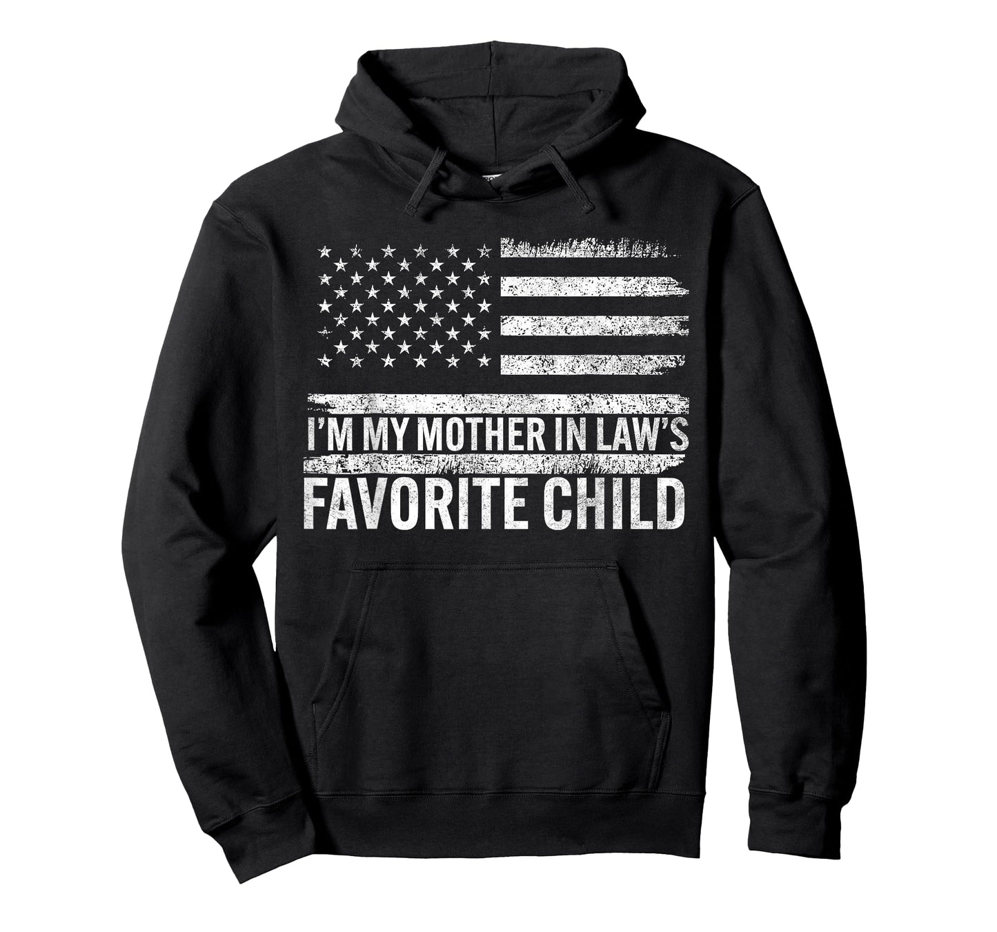 Im My Mother in Laws Favorite Child Funny Parent Men Women T-Shirt