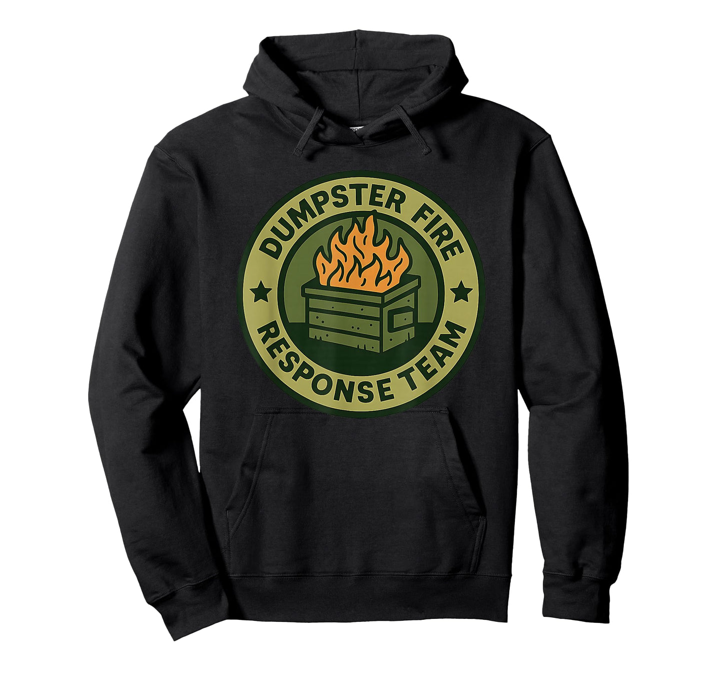Dumpster Fire Response Team Leader Humor Work Firefighter T-Shirt