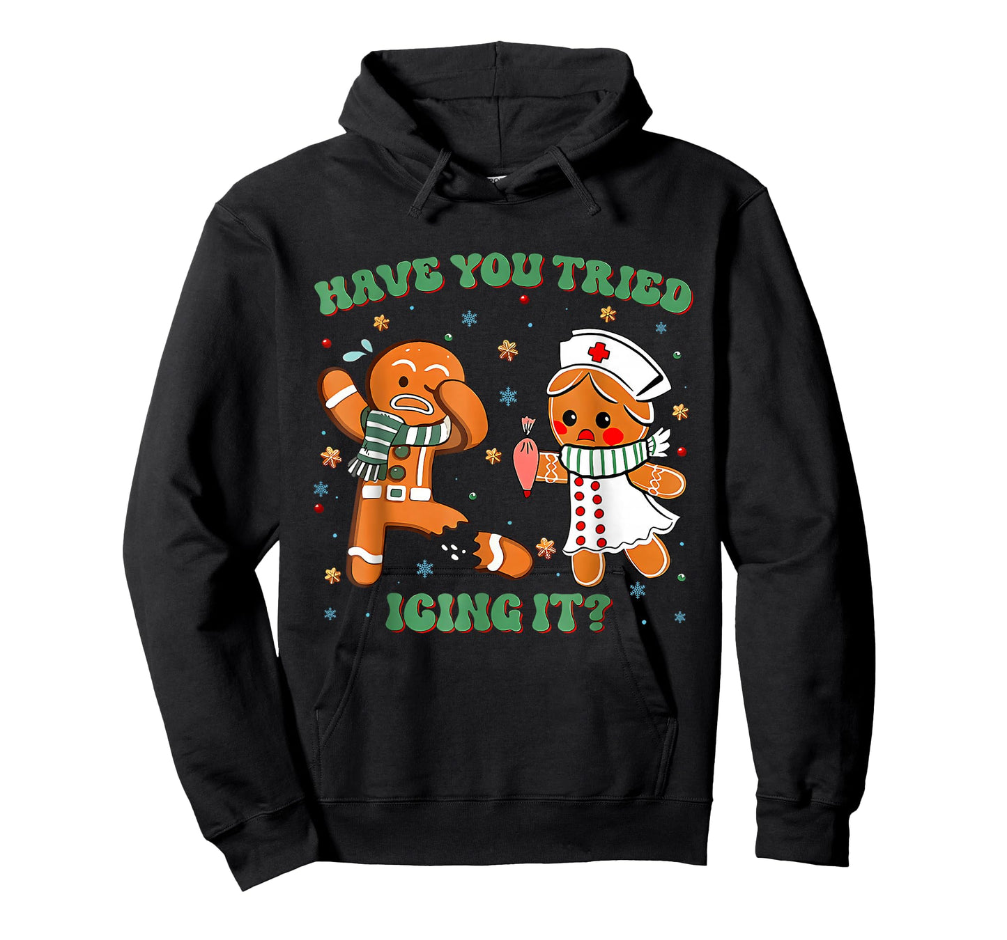 Have You Tried Icing It Funny Gingerbread Rn Nurse Christmas T-Shirt