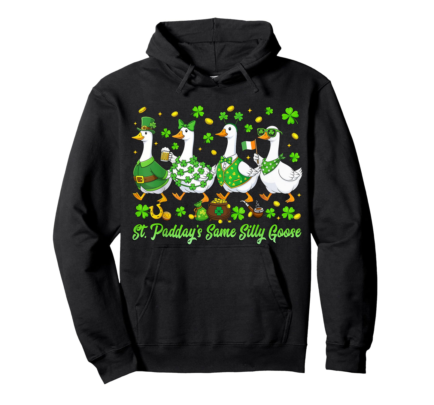 St. Paddy's Same Silly Goose St Patricks Day Women Men Kids T-Shirt