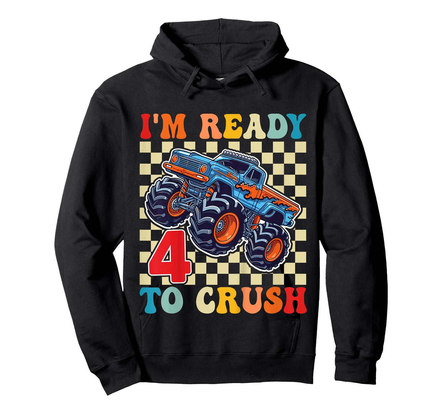 I'm Ready to Crush 4 Monster Truck 4th Birthday Boys Toddler T-Shirt