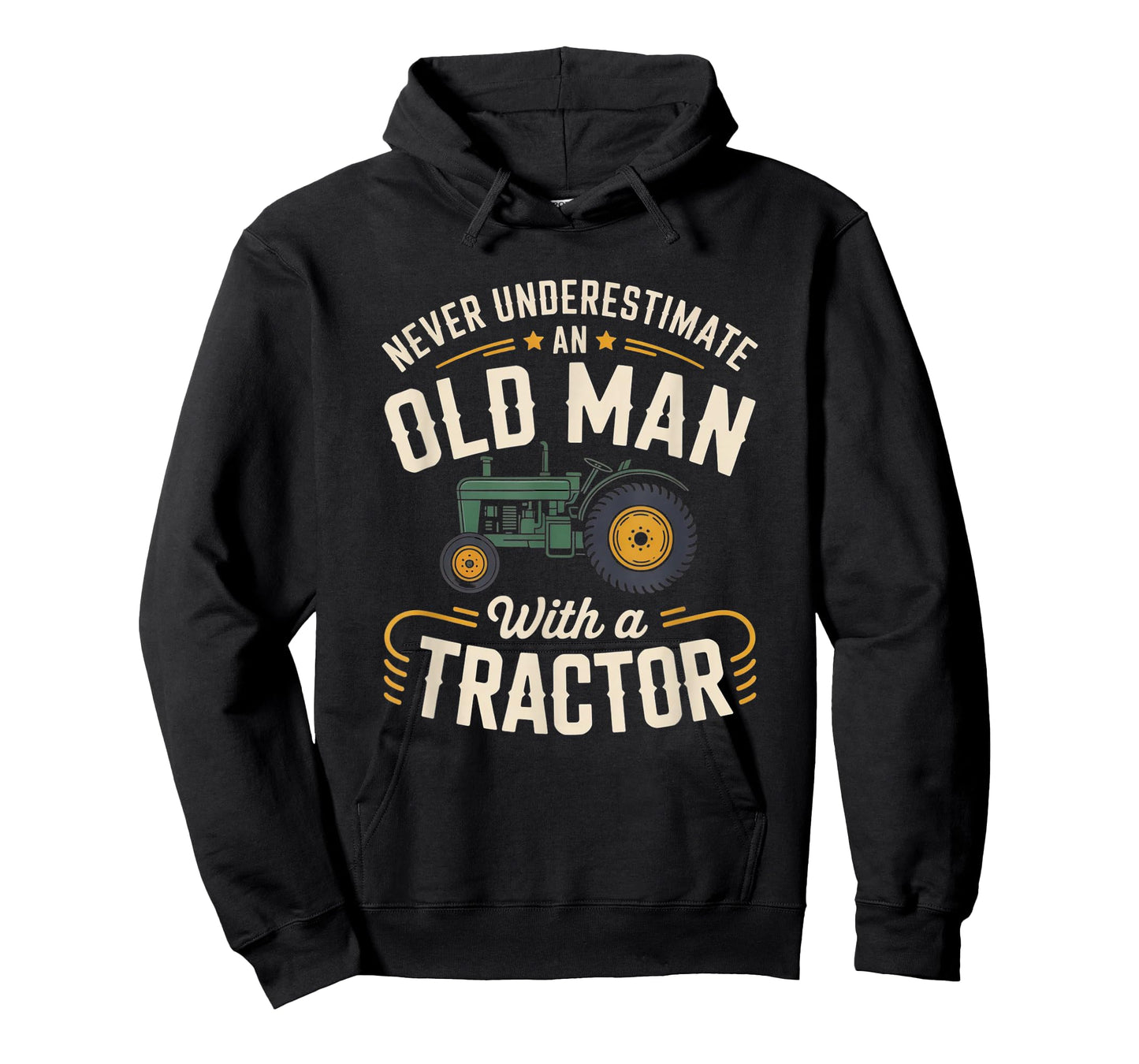 Never Underestimate an Old Man with a Tractor – Farming dad T-Shirt