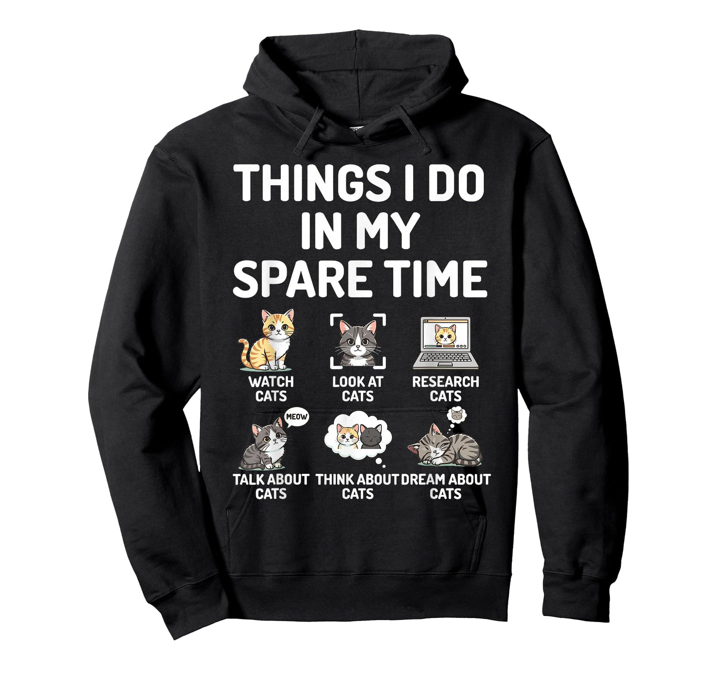 Things I Do in My Spare Time Funny Cat Watching T-Shirt