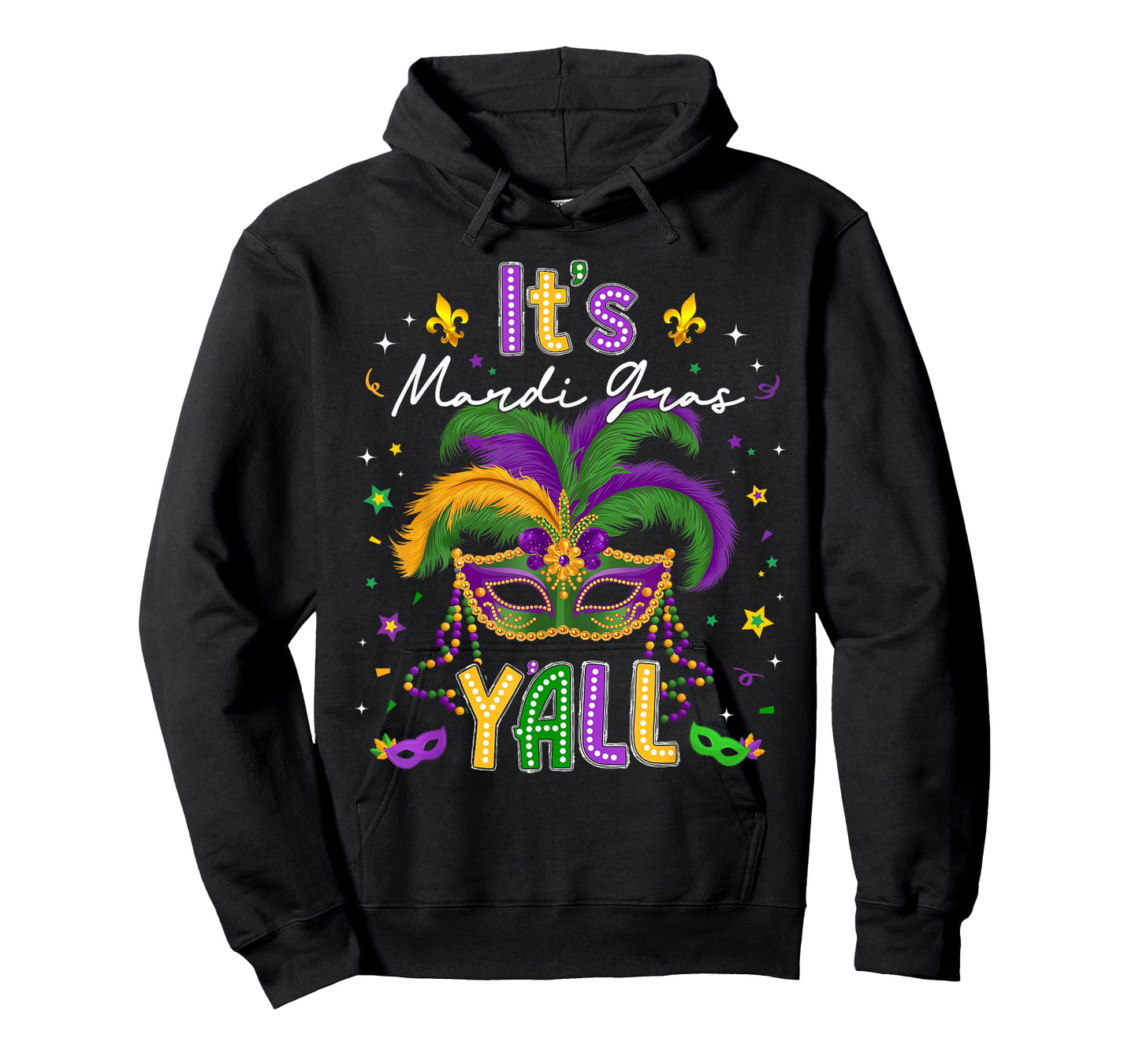 It's Mardi Gras Y'all Feathered Mask Carnival Men Women Kids T-Shirt