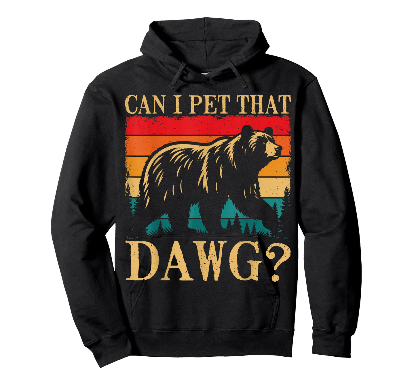 Can I Pet That Dog Camping Hiking Hiker Funny Dawg Bear Meme T-Shirt