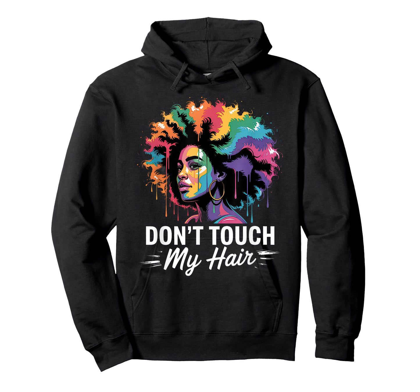 Dont Touch My Hair Funny Afro Natural Pride History Month T-Shirt