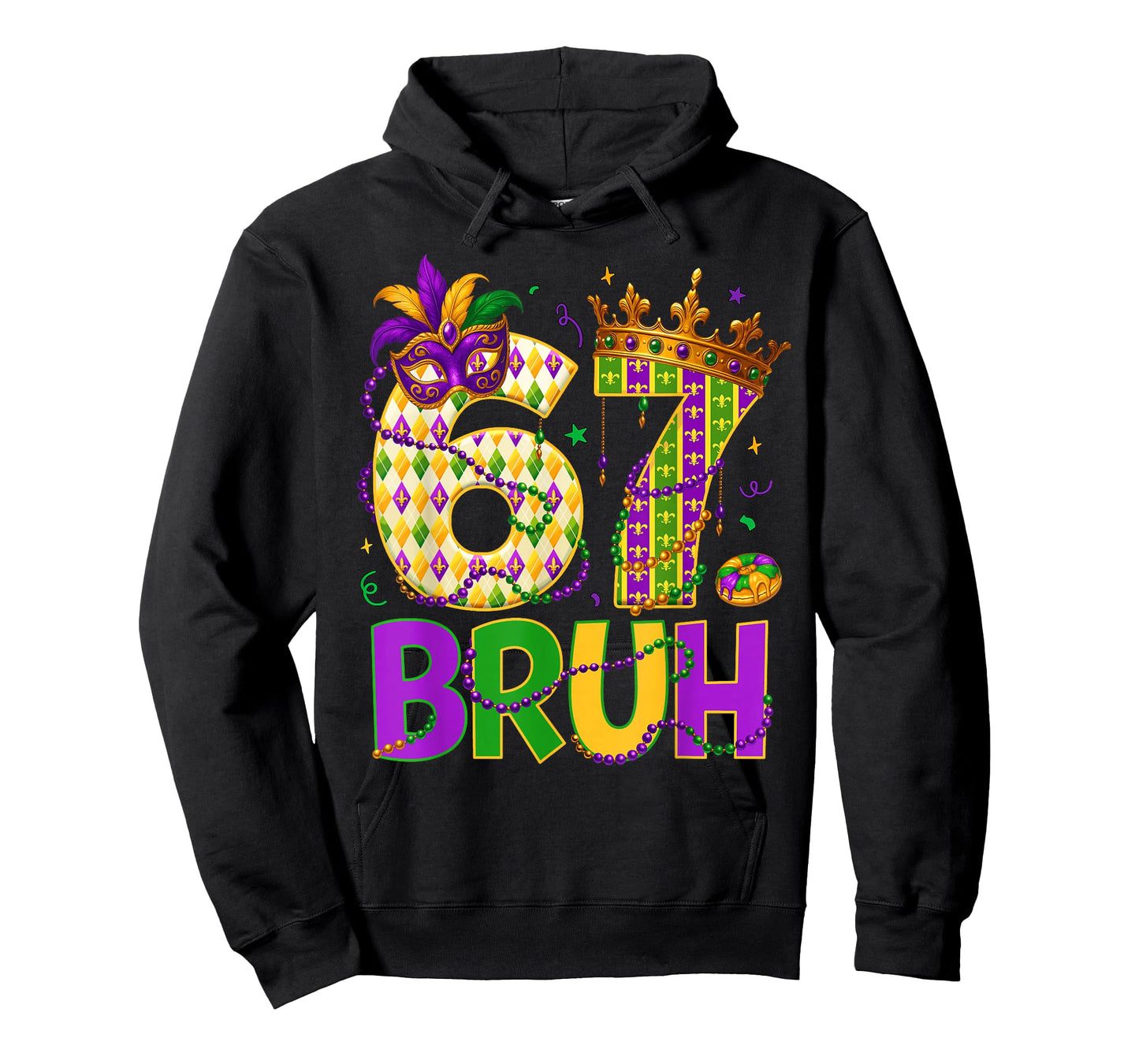 Bruh 67 Six Seven 6 7 Meme Funny Mardi Gras Kids Men Women T-Shirt