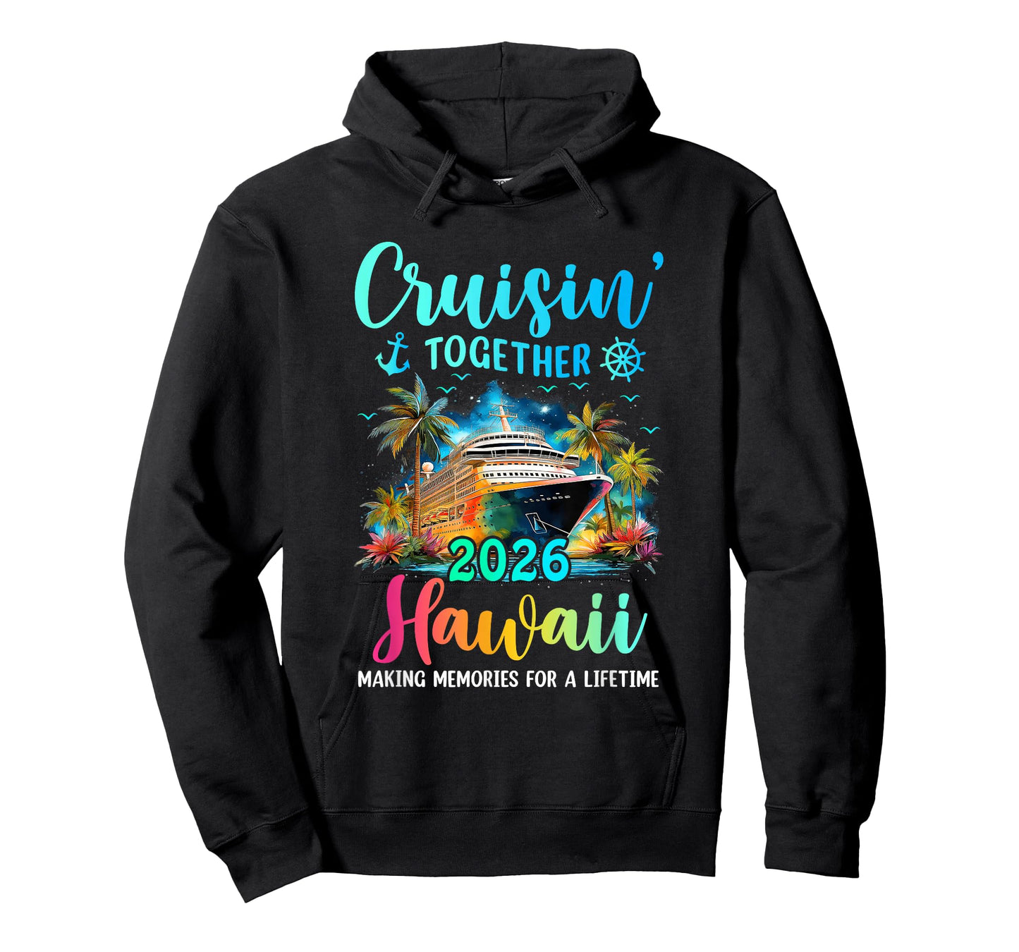 Cruisin' Together Hawaii 2026 Family Cruise Vacation T-Shirt