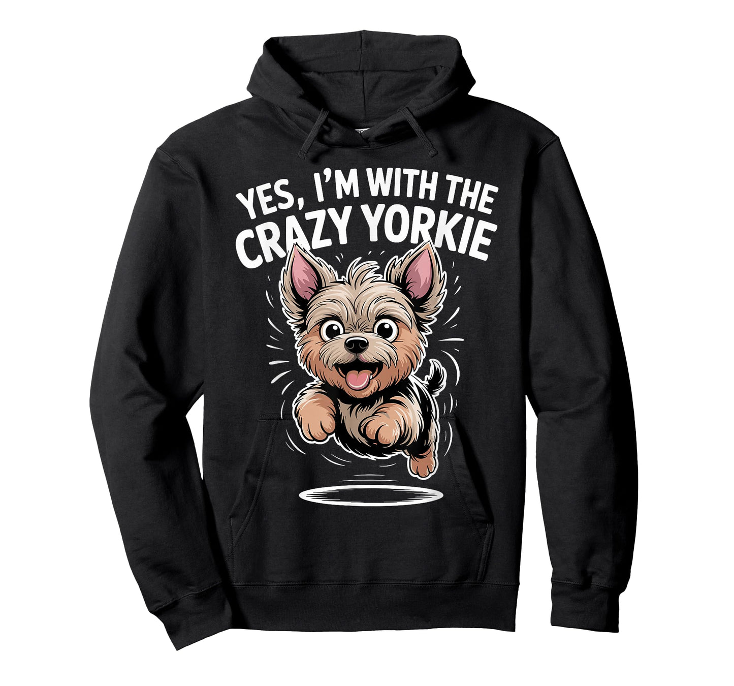 Funny Yorkie Dog Yes I'm with The Crazy Yorkshire Terrier T-Shirt