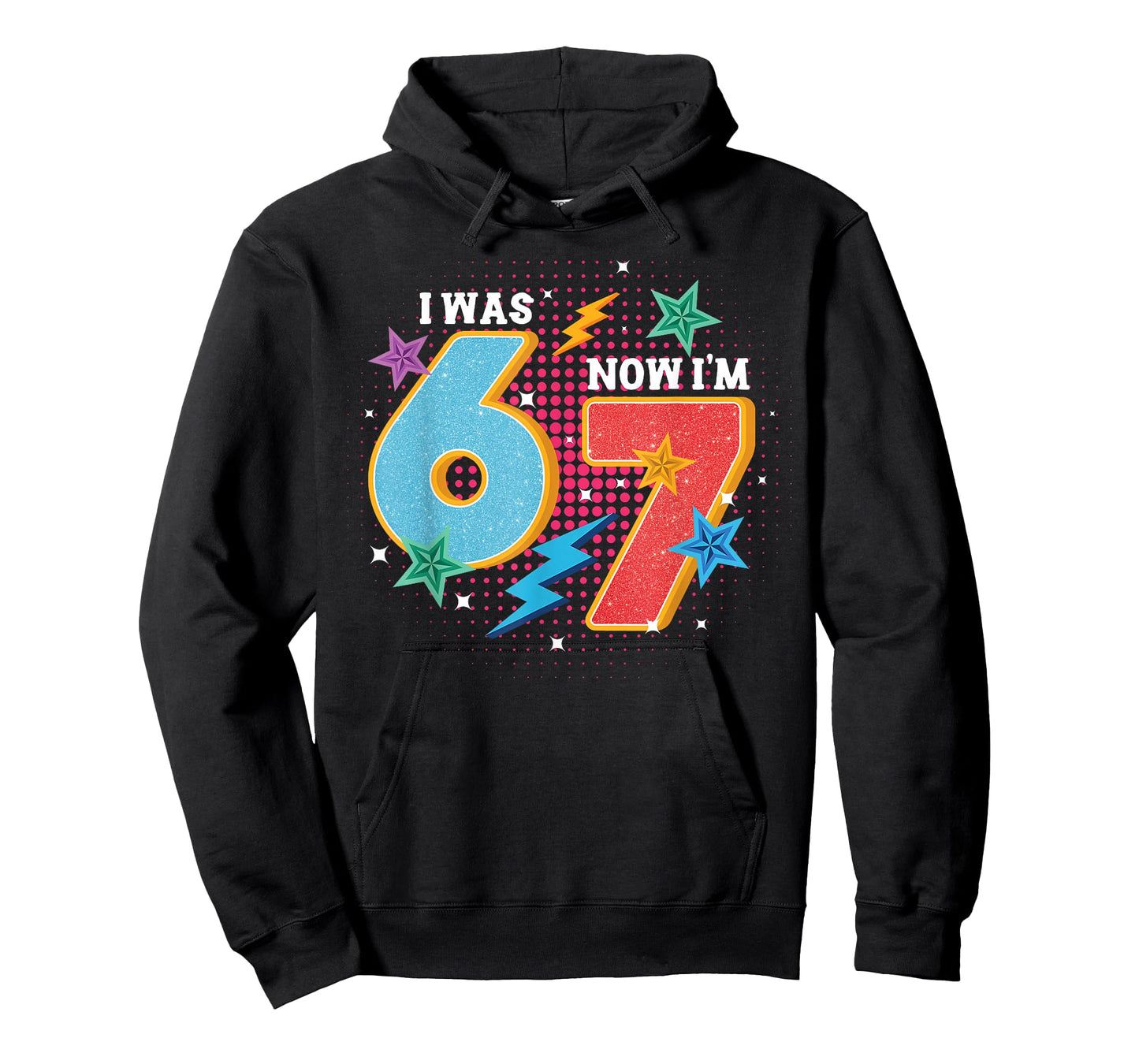 7 Year Old Birthday I was 6 Now I'm 7 67 Meme Funny Kids T-Shirt