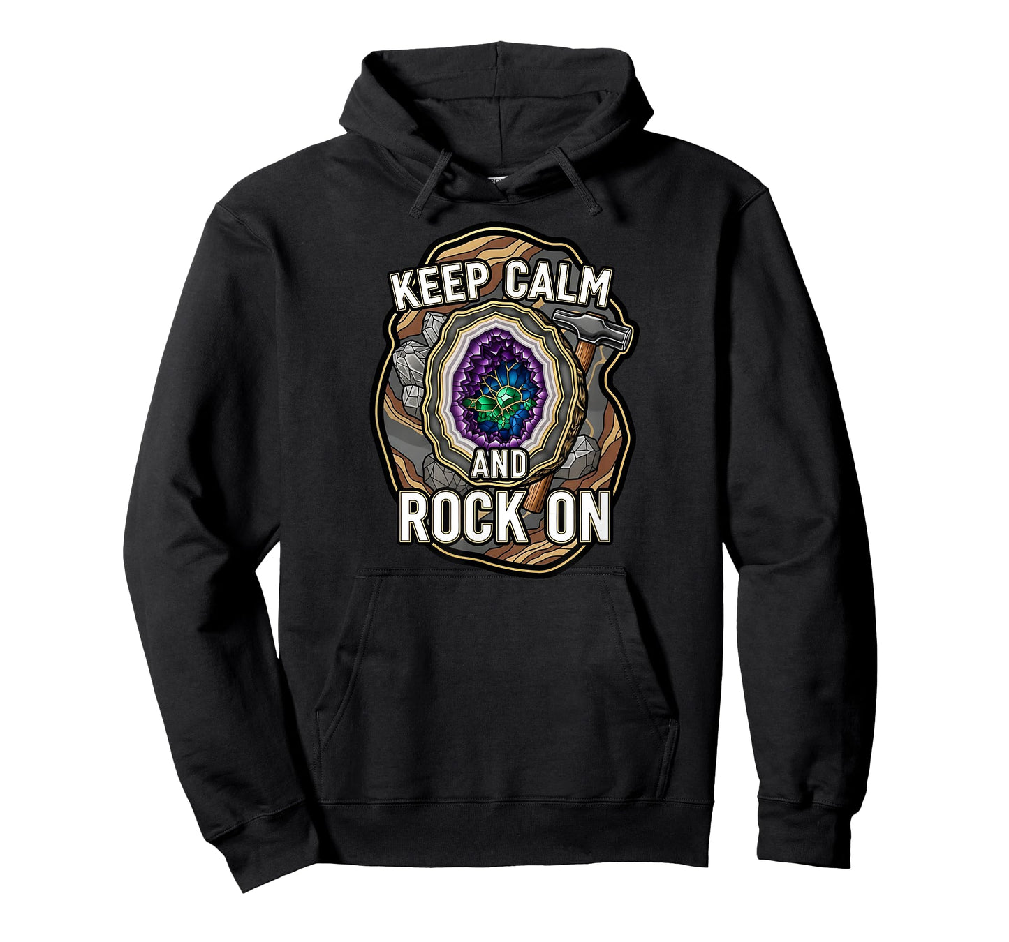 Keep Calm Rock On Geode Geology Mineral Hunter T-Shirt