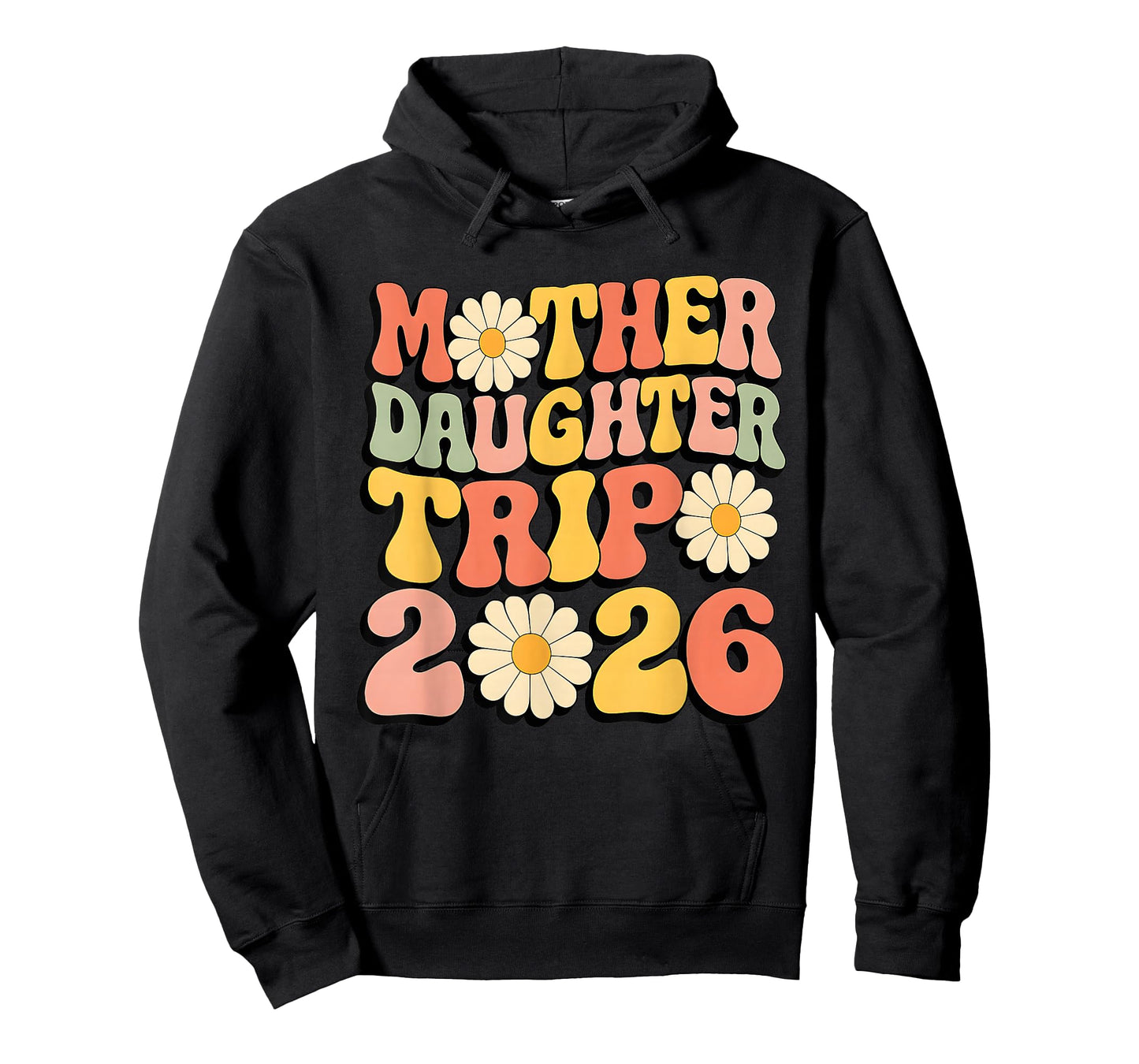 Mother Daughter Trip 2026 Funny Matching Mom Daughter Trip T-Shirt