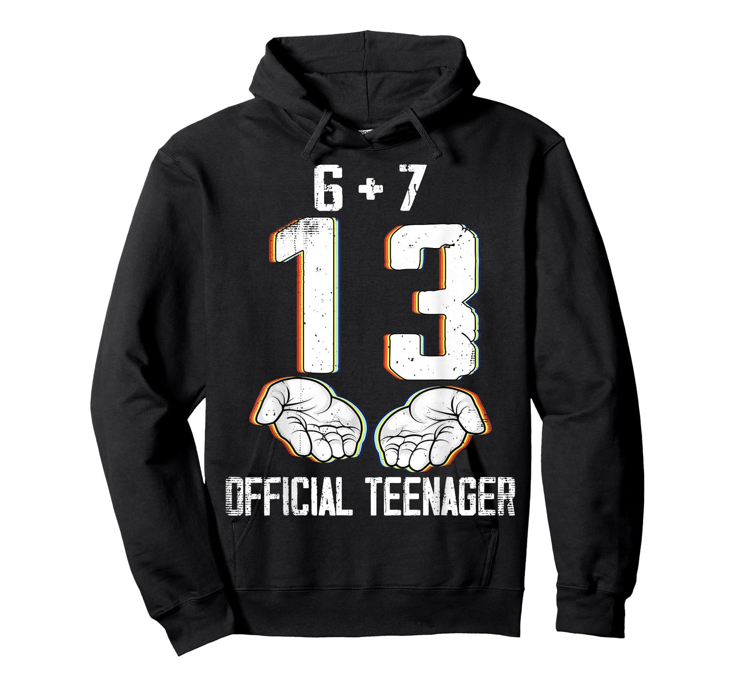 6+7 = 13 Year Old Boys Girls Teenager 13th Birthday Funny 67 T-Shirt