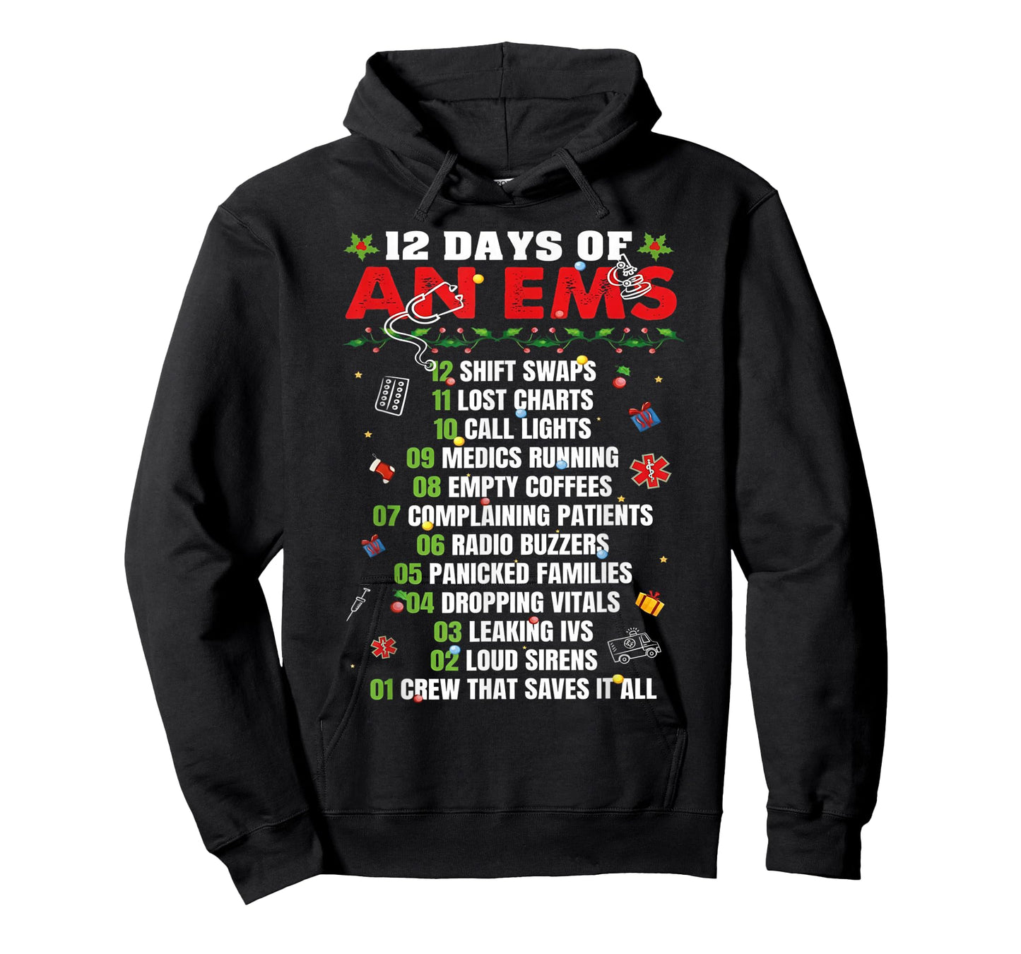 12 Day of an EMS Chrismtas T-Shirt