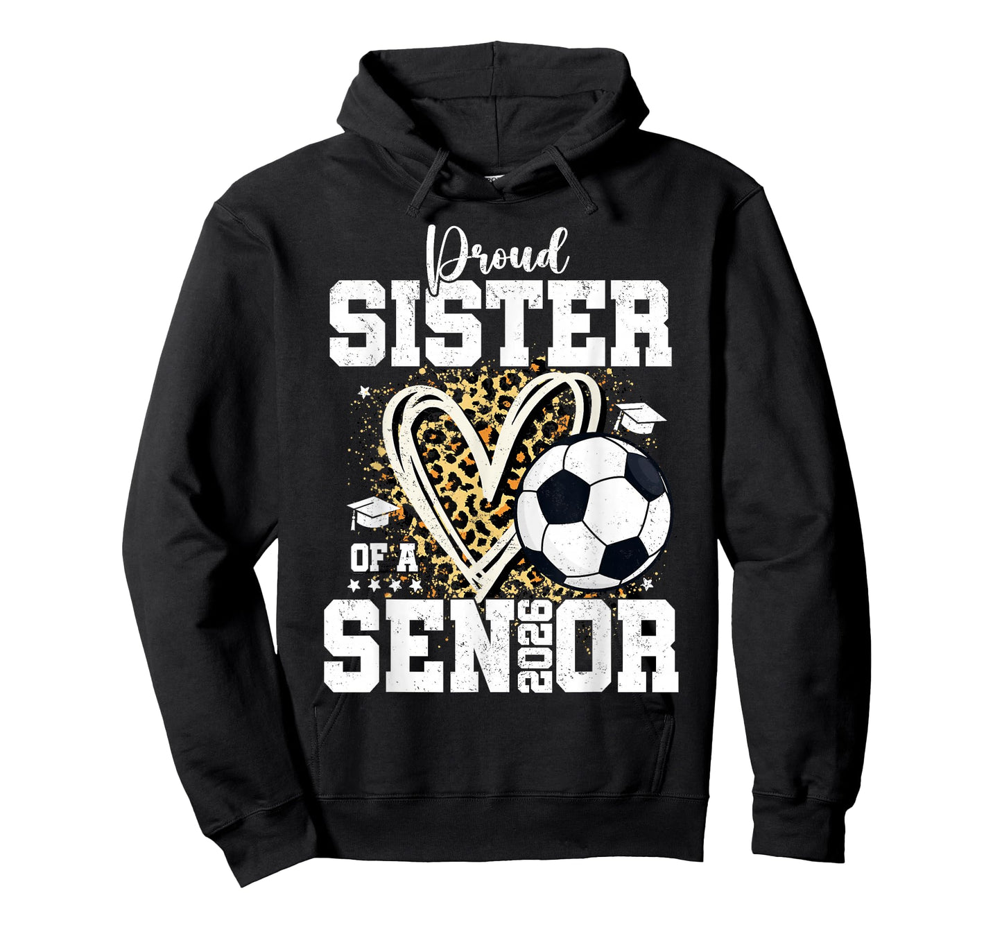 Proud Sister of A 2026 Senior Soccer Graduation Leopard T-Shirt