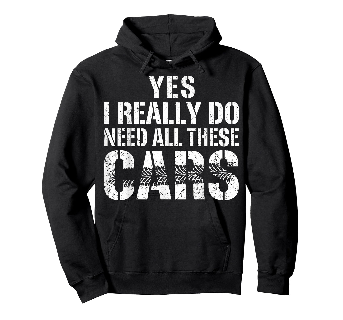 Yes I Really Do Need All These Cars Funny Car Mechanic Mens T-Shirt
