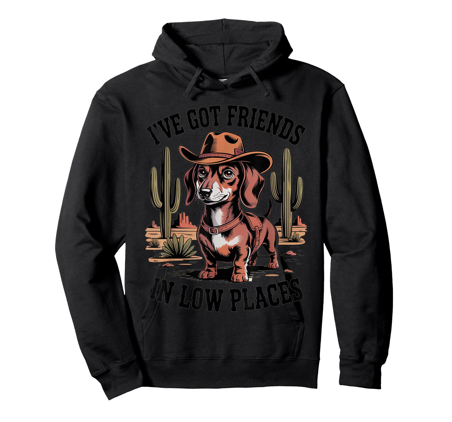 I've Got Friends in Low Places Dachshund Cowboy T-Shirt