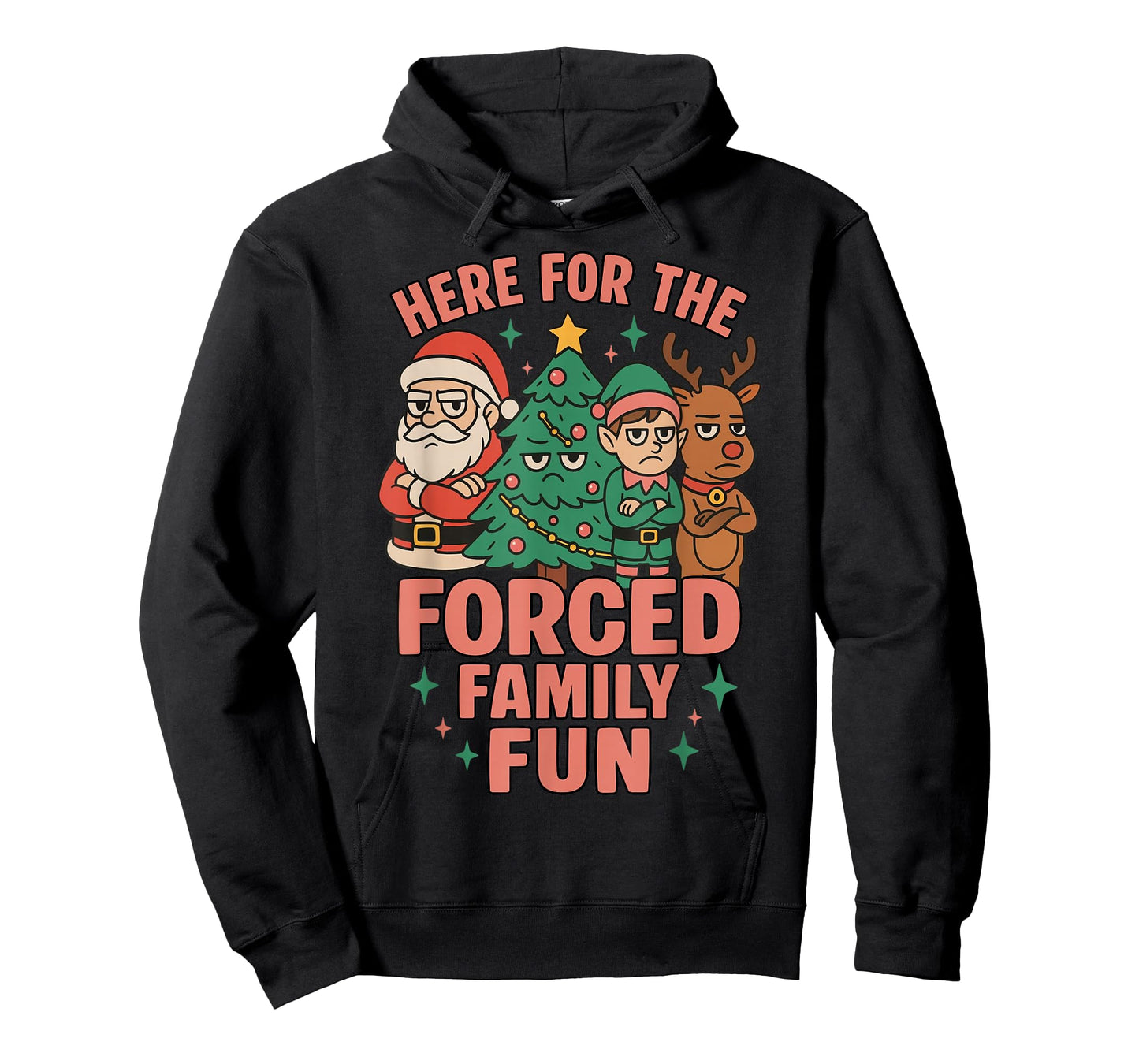 Here for The Forced Family Fun Santa Christmas Tree Xmas T-Shirt