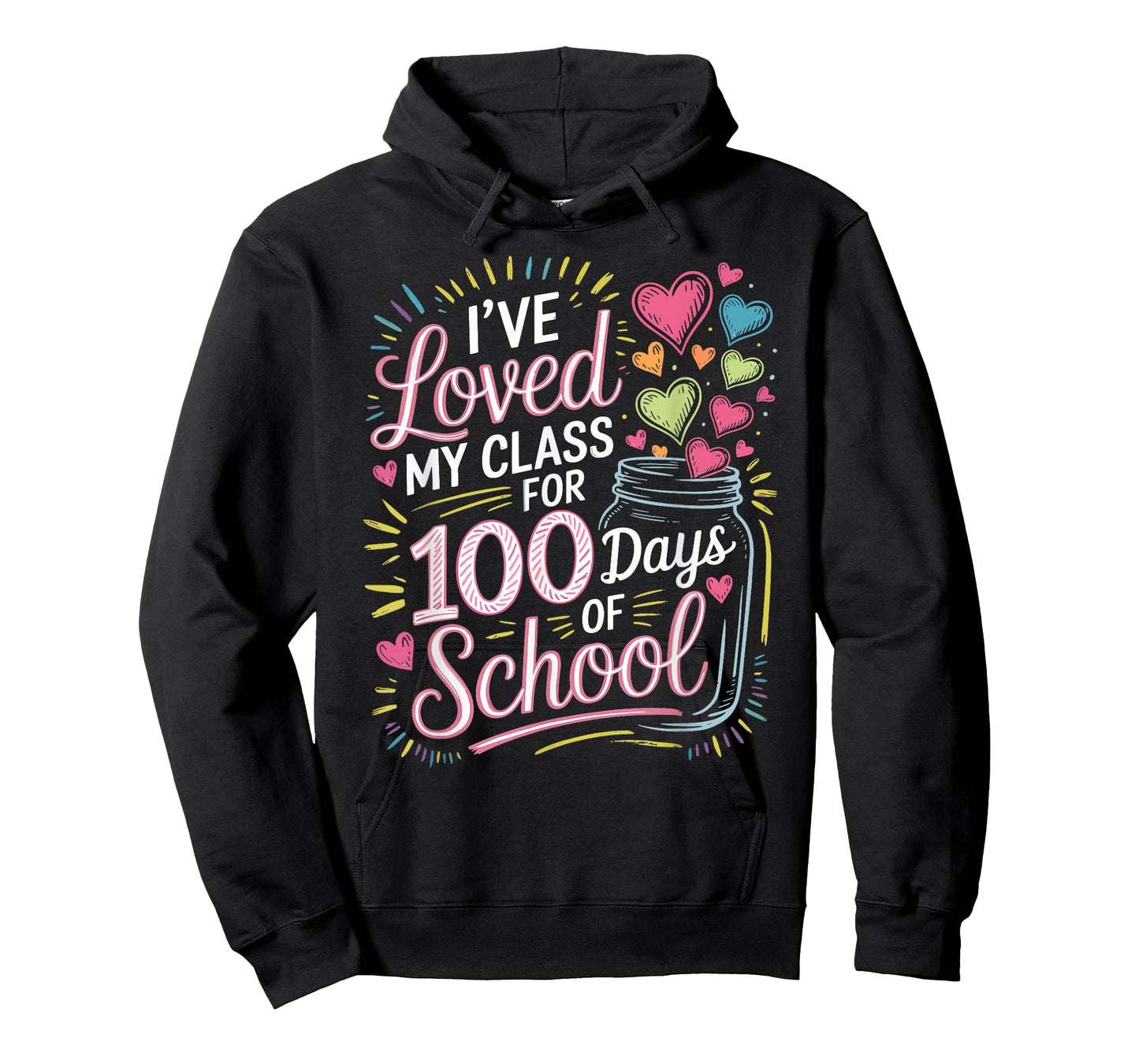 I've Loved My Class for 100 Days of School Valentines Day T-Shirt