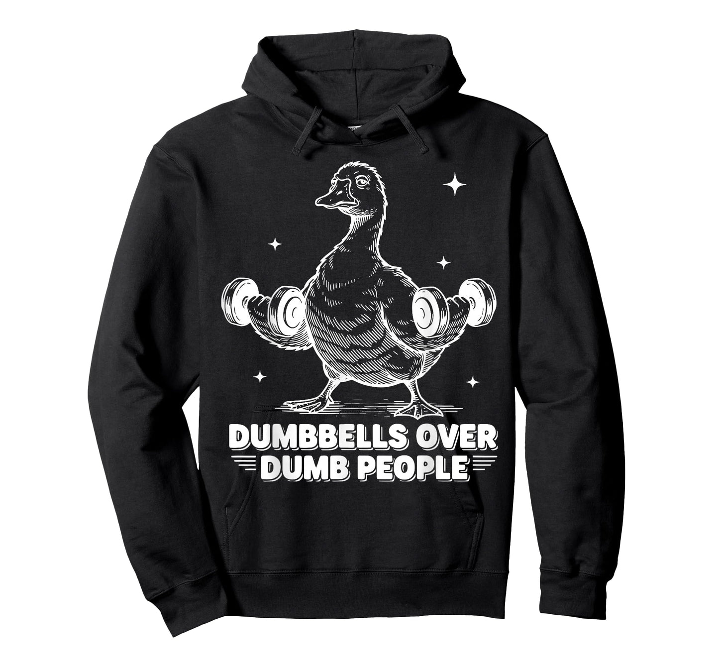 Dumbbells Over Dumb People Goose Weightlifting Gym Workout T-Shirt