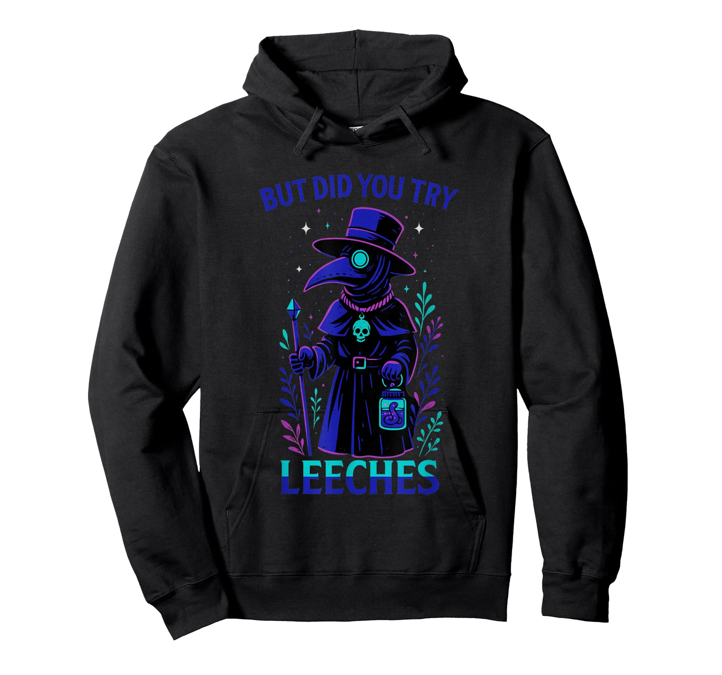 Funny Plague Doctor Pastel Goth - But did You Try Leeches T-Shirt