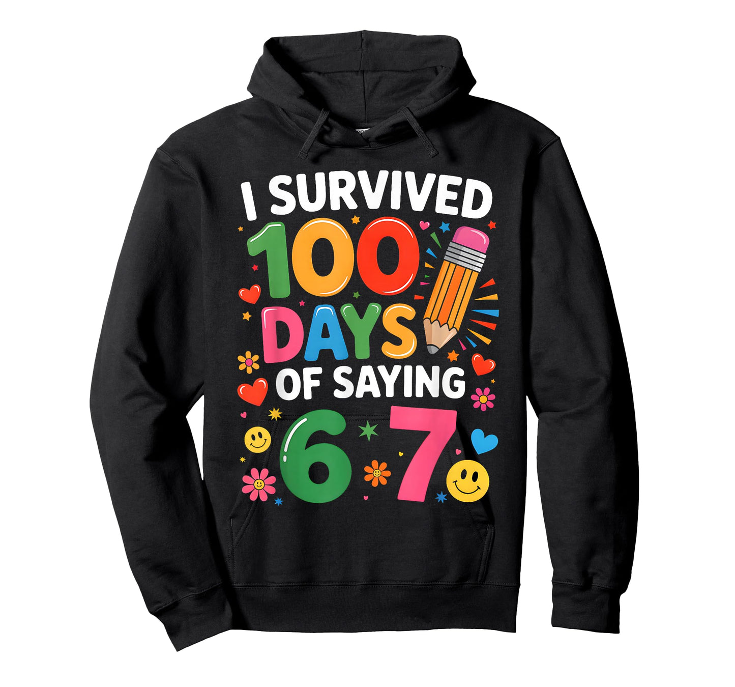 I Survived 100 Days of 67 100th Day of School Kids Teacher T-Shirt