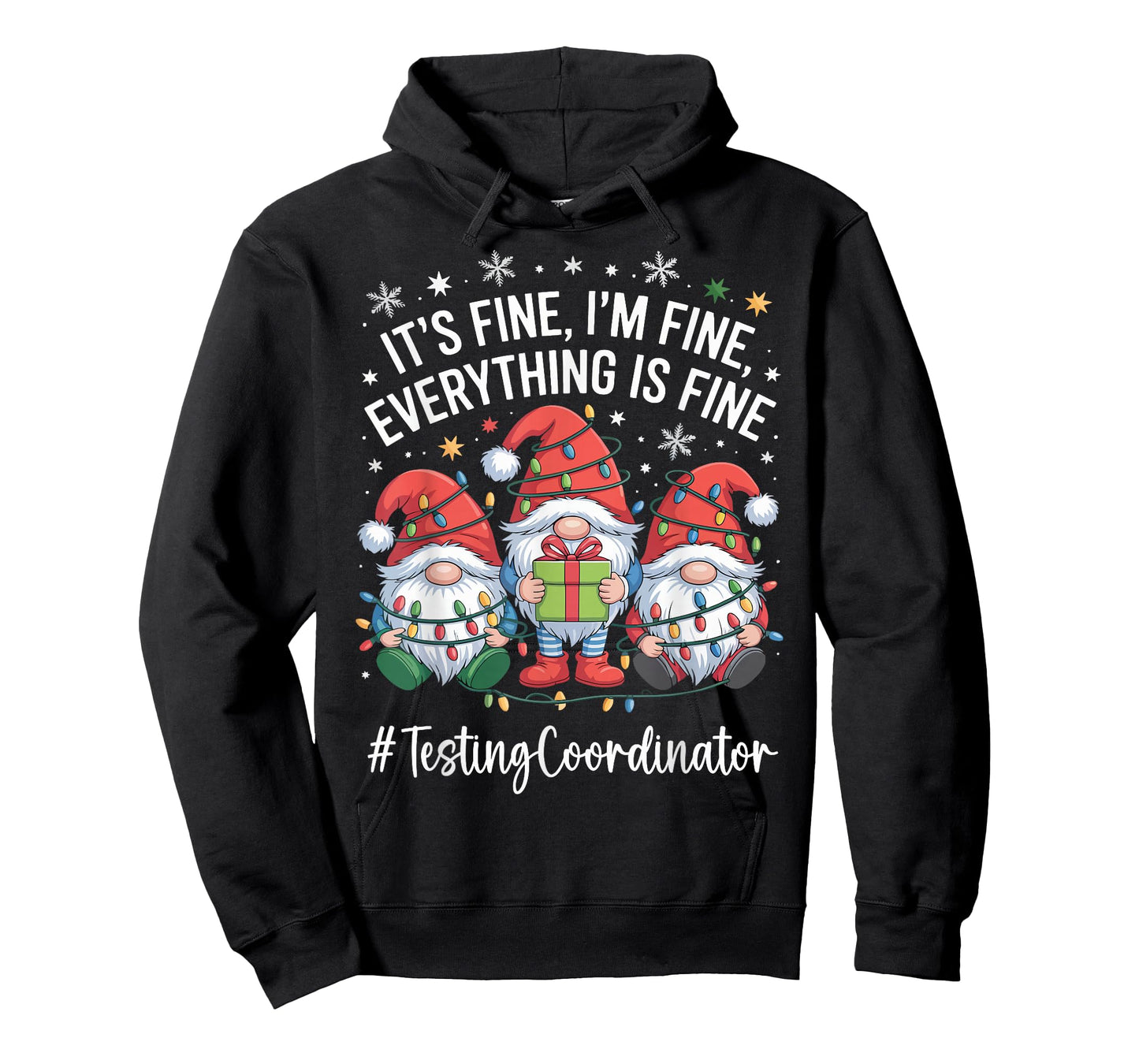 Testing Coordinator Gnome Everything is Fine Funny Christmas T-Shirt