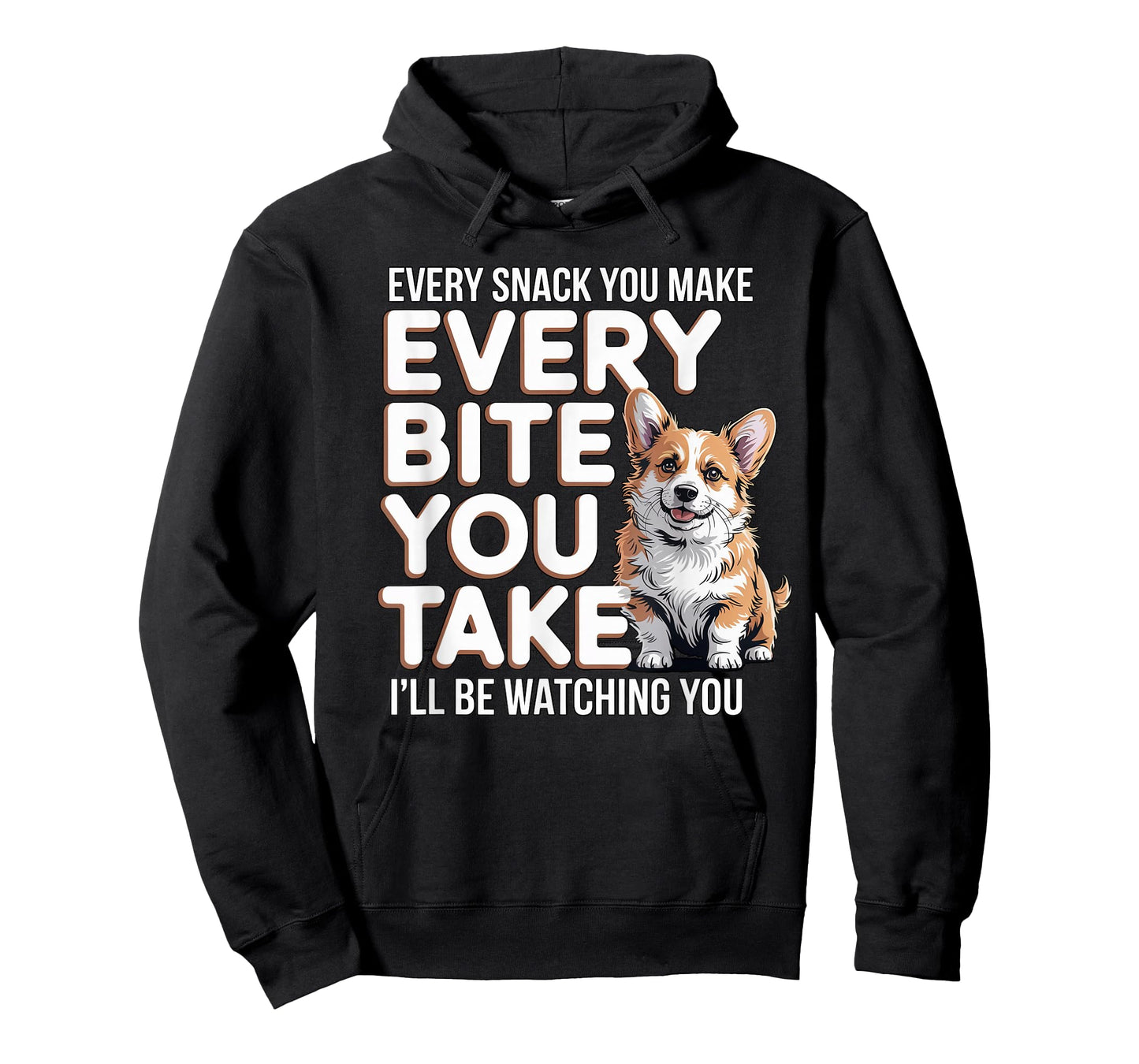 Every Bite You Take Corgi Owner Dog Trainer Cute Corgi T-Shirt
