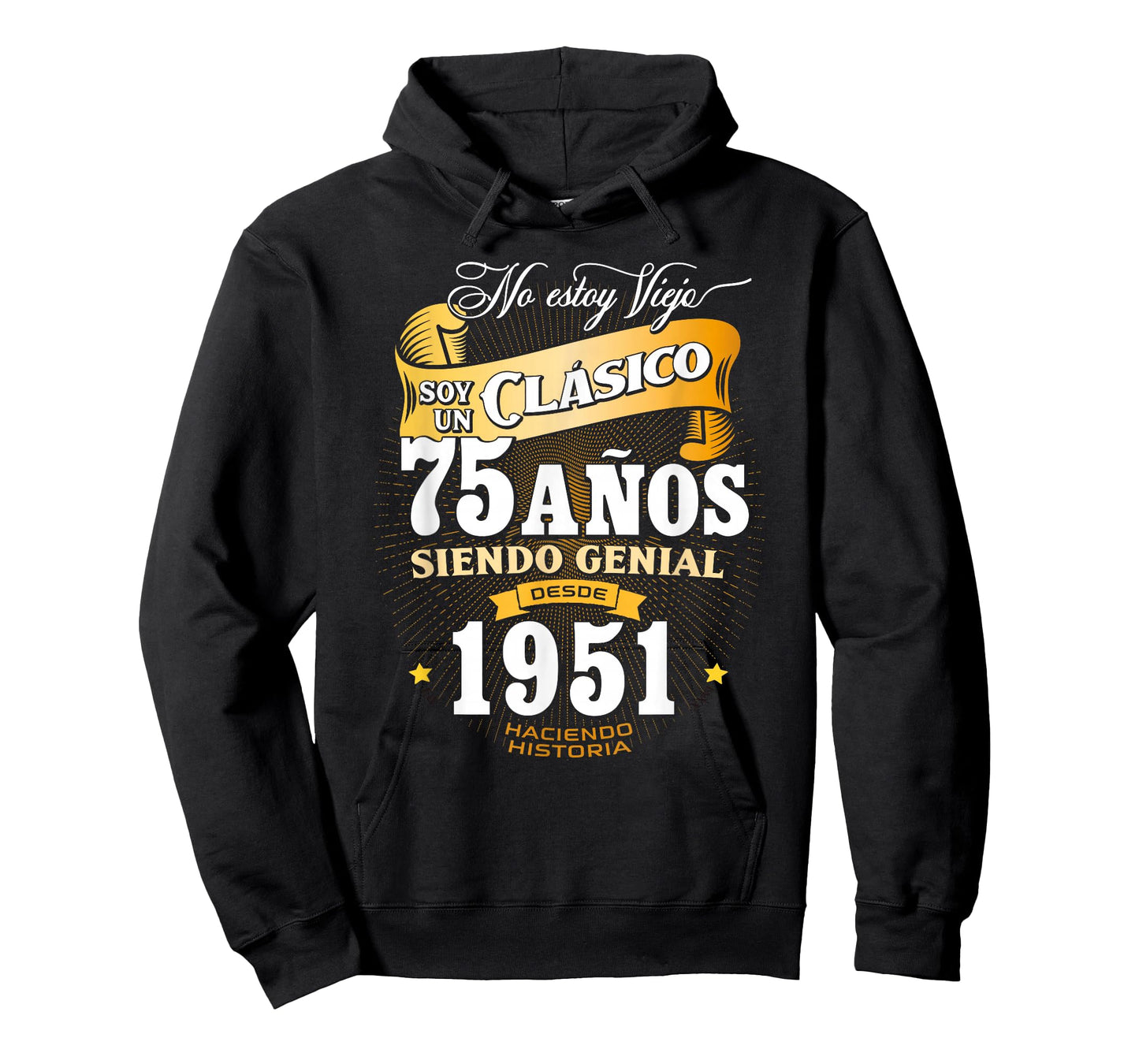 Vintage 75th Birthday Men Funny 1951 75 Birthday Spanish T-Shirt
