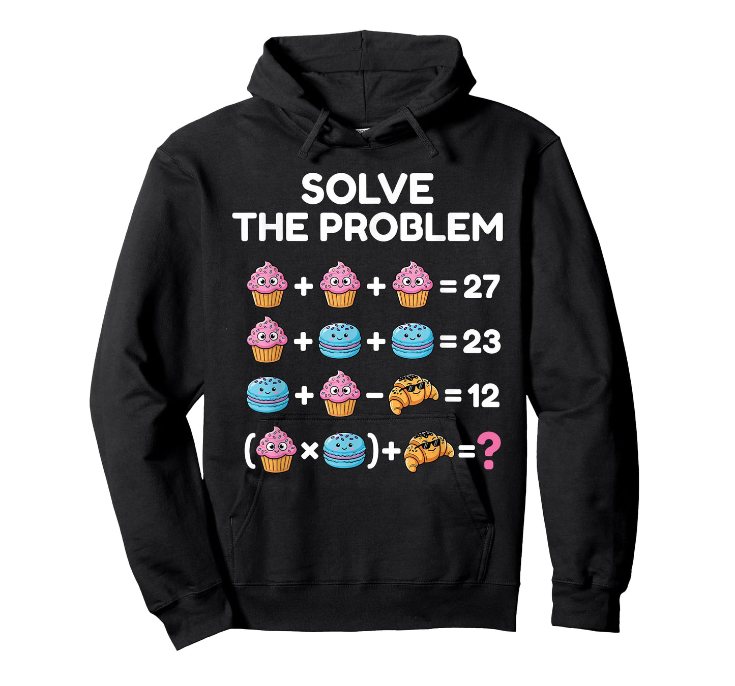 Clever Solve The Problem Math 67 Meme Pastry Design T-Shirt