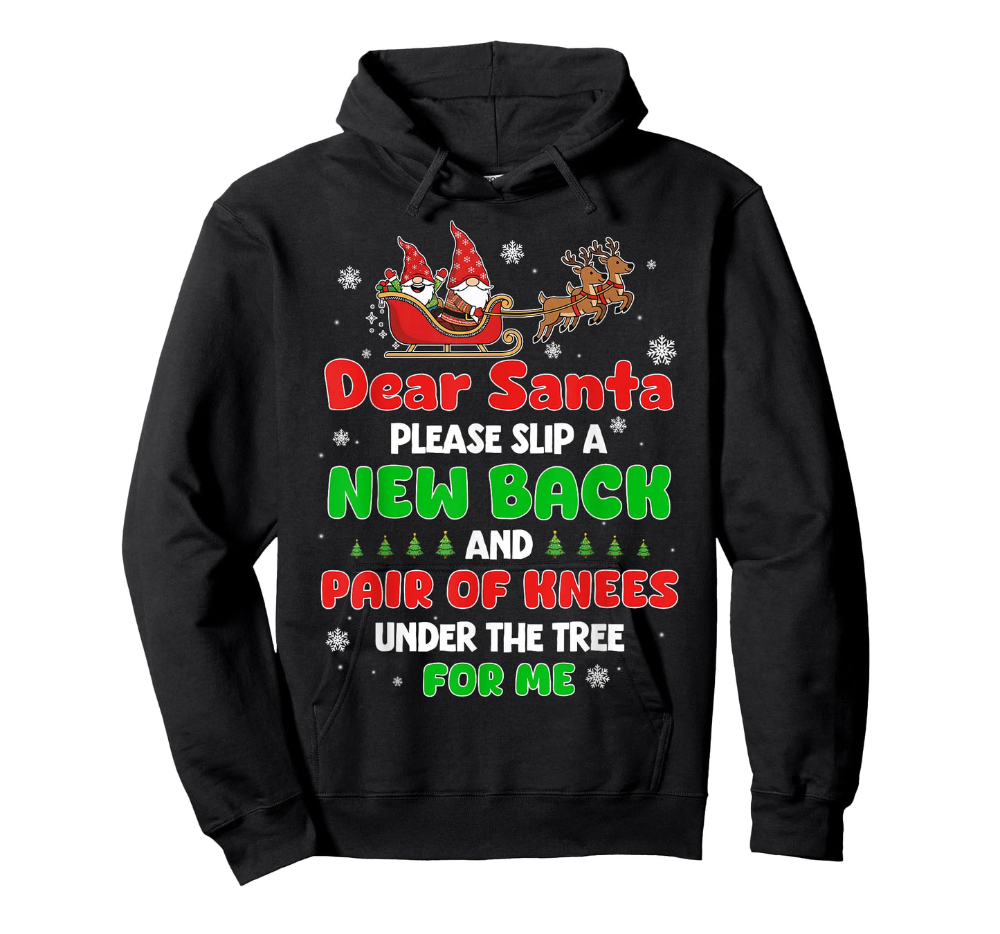 Dear Santa Please Bring Me a New Back & Knees This Christmas T-Shirt