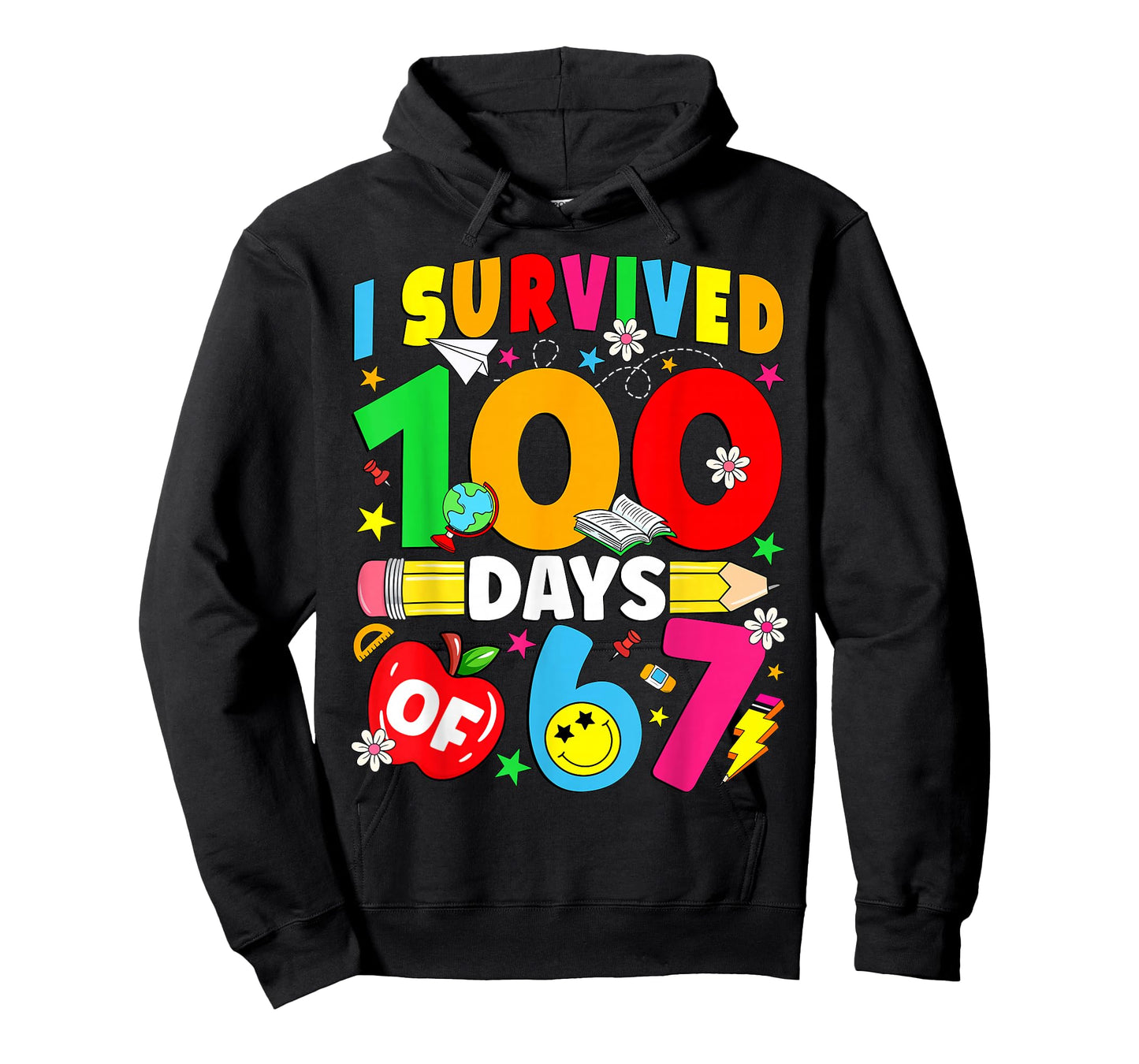 I Survived 100 Days of 67 100th Day of School Kids Teacher T-Shirt