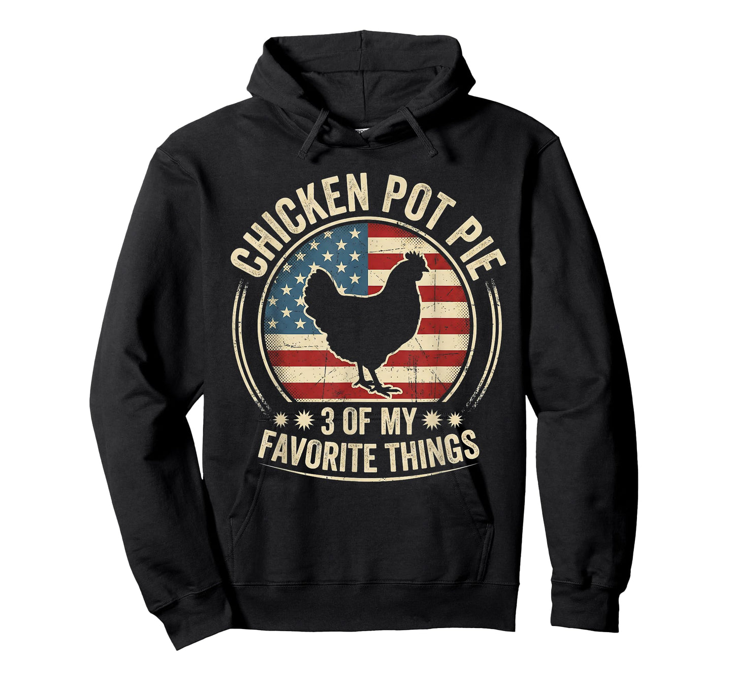 Chicken Pot Pie Three of My Favorite Things Funny Pot Pie T-Shirt