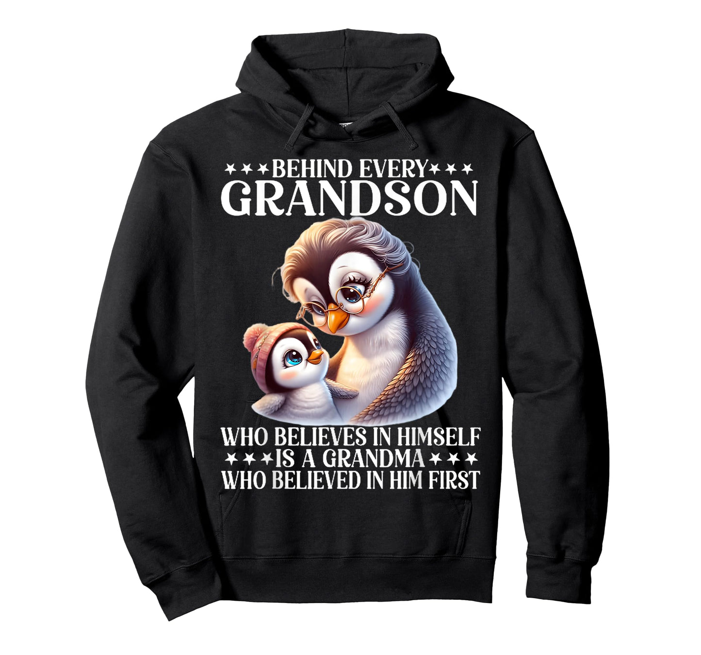 Behind every grandson who believes in himself is a grandma T-Shirt