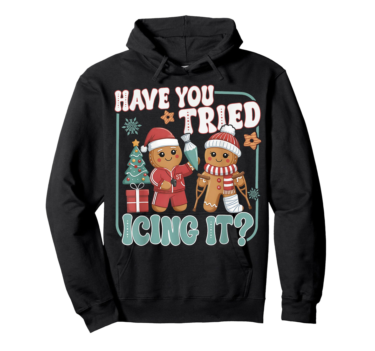 Gingerbread Have You Tried Icing It Funny Christmas Nurse T-Shirt