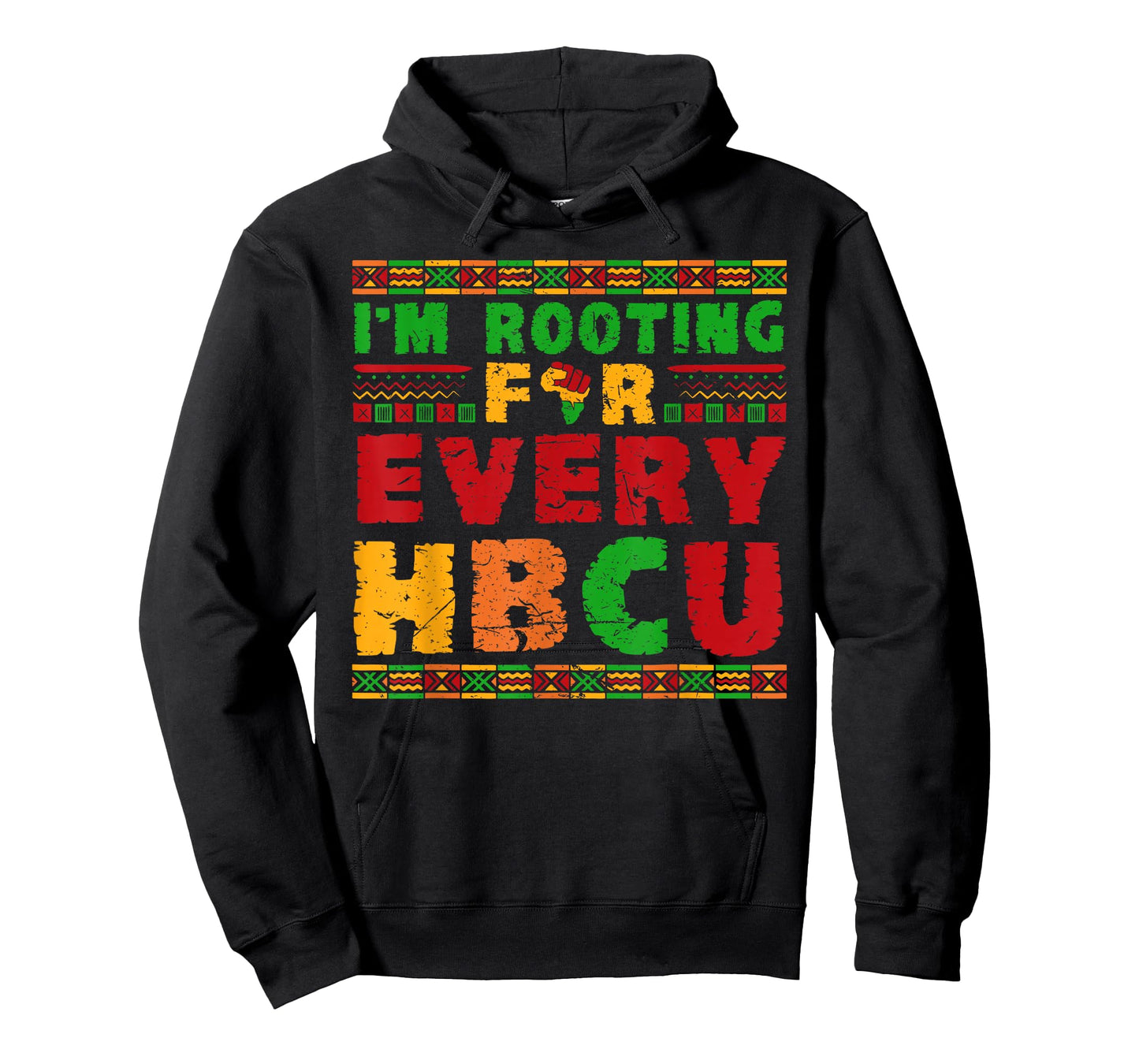 I'm Rooting for HBCU Historically Black College Universities T-Shirt
