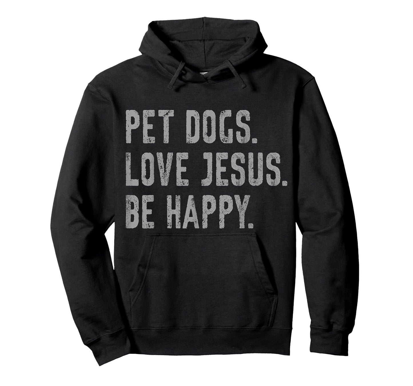 Pet Dogs Love Jesus Be Happy Funny Christian Lover Dog Owner T-Shirt