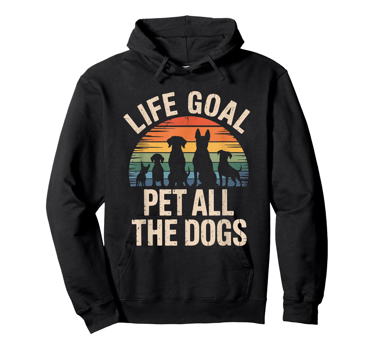 Life Goal Pet All The Dogs Funny Animal Parent for Women Men T-Shirt