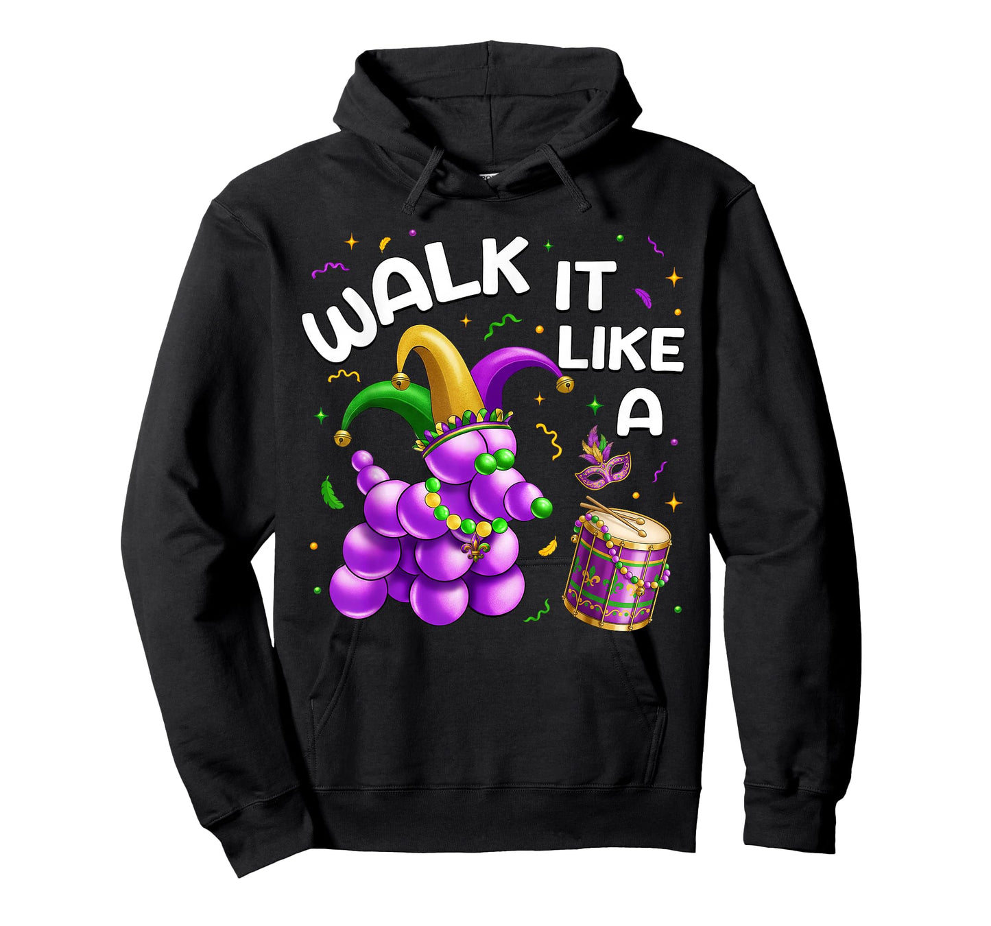 Walk It Like A Dog Mardi Gras Carnival Party Women Men Kids T-Shirt