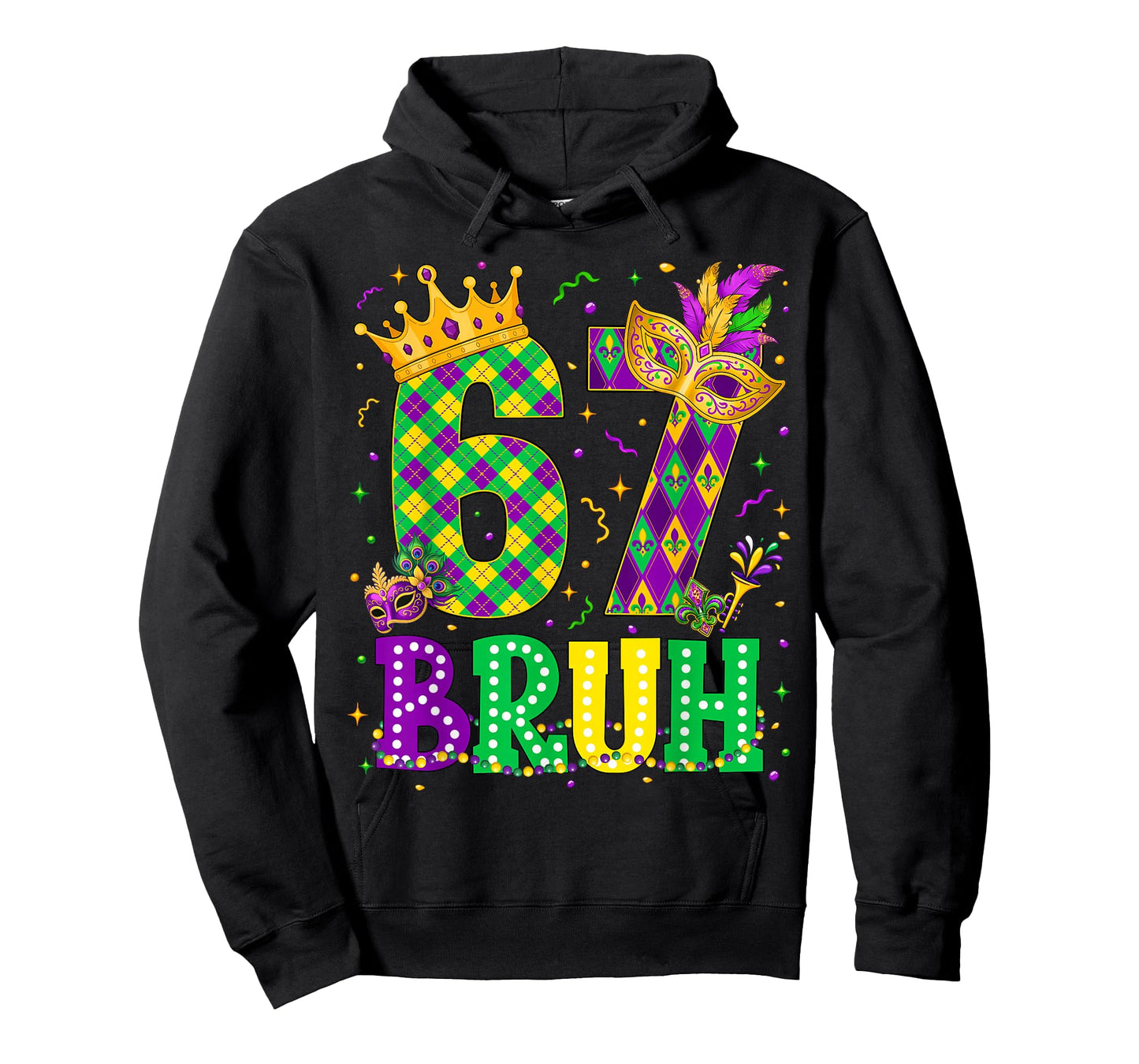 Bruh 67 Six Seven 6 7 Meme Mardi Gras New Orleans Trip Men T-Shirt