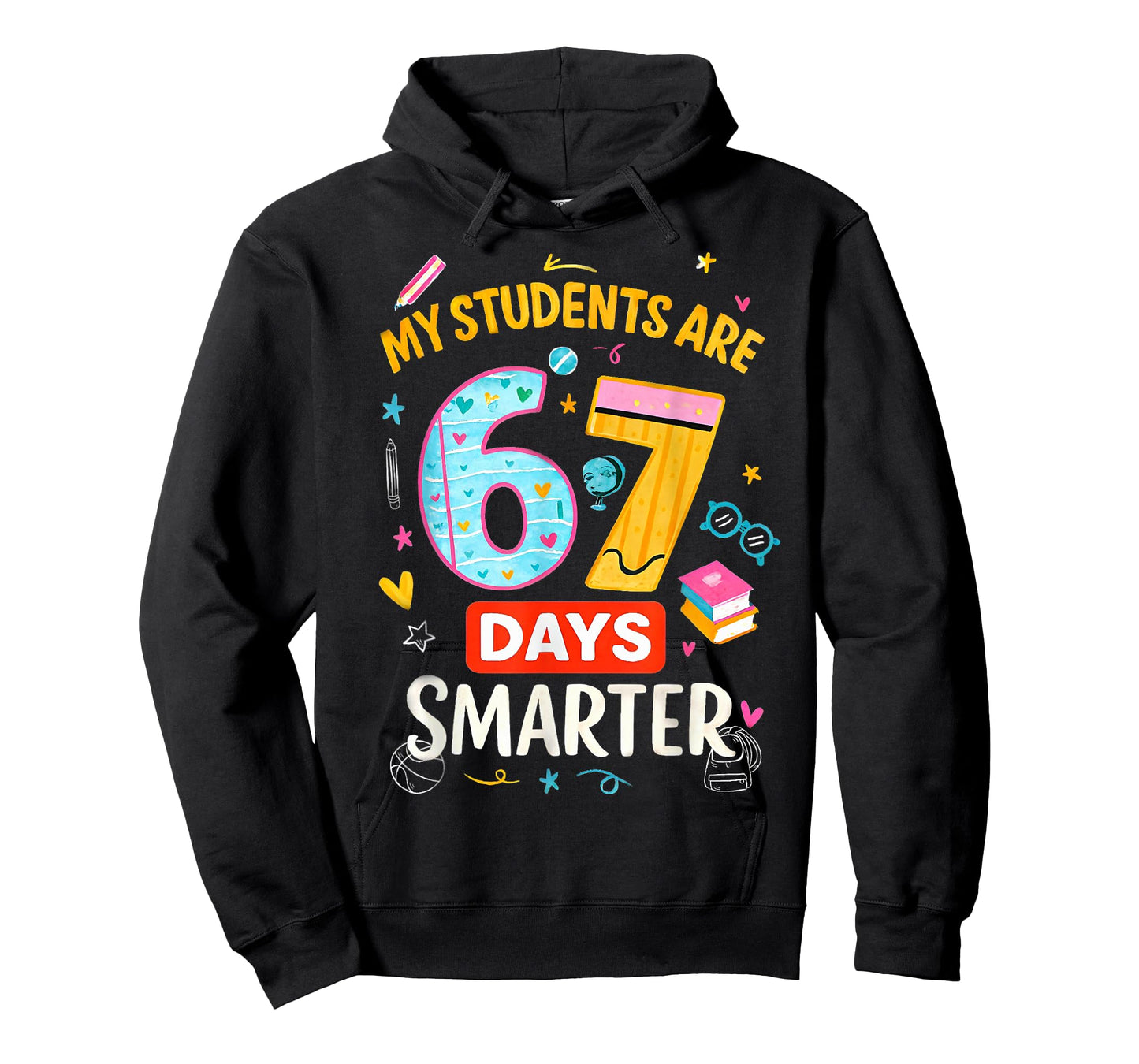 Funny67 Meme My Students are 67 Days Smarter Kids Teacher T-Shirt
