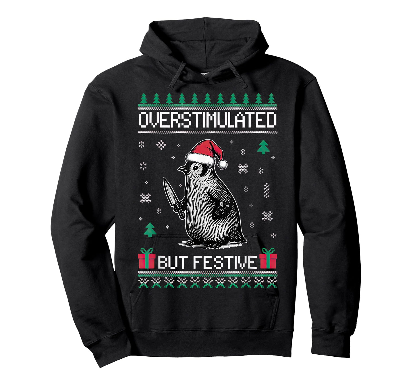 Overstimulated But Festive Christmas Ugly Penguin T-Shirt