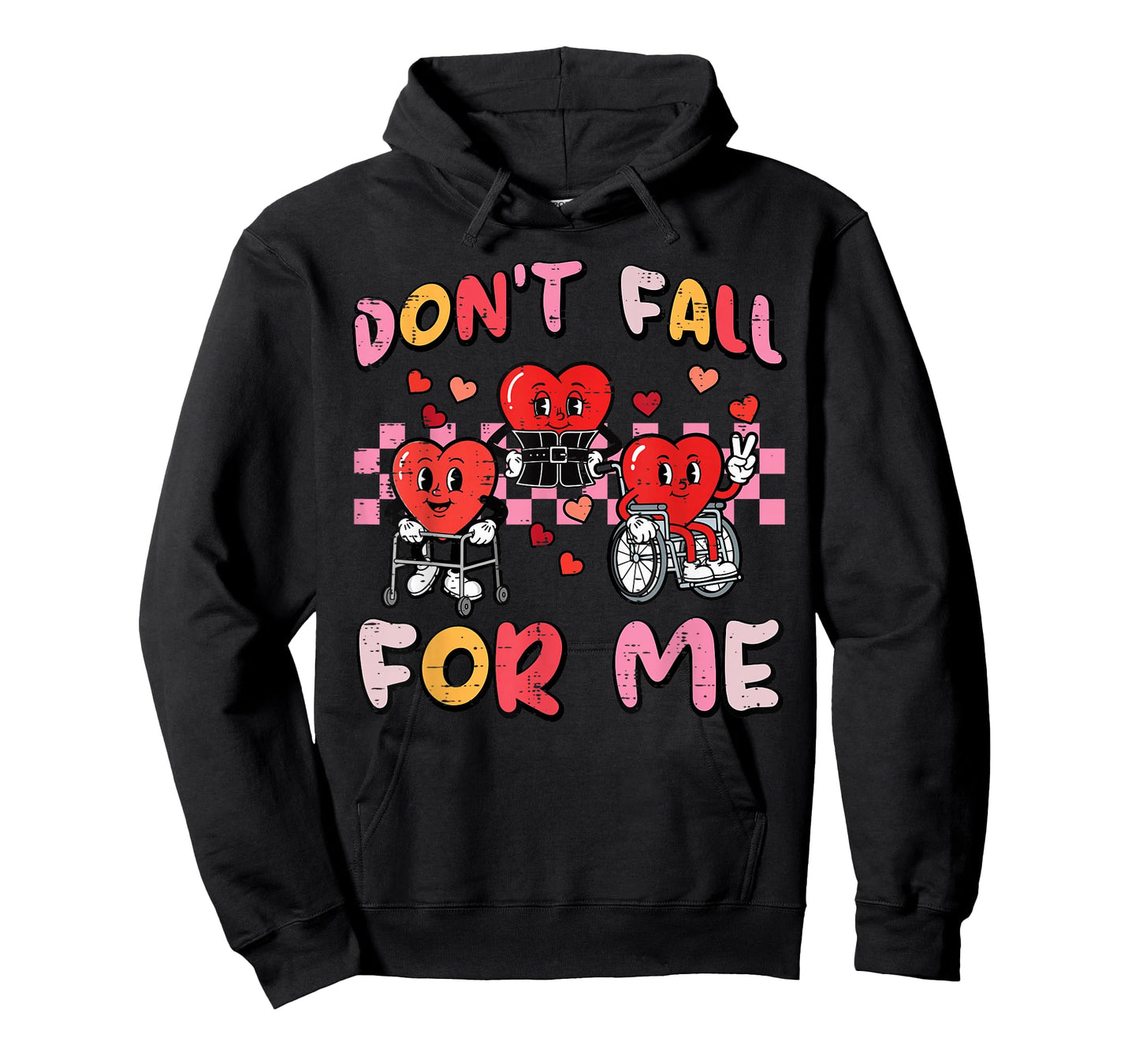 Valentines Day Hearts Wheelchair Dont Fall for Me Women T-Shirt
