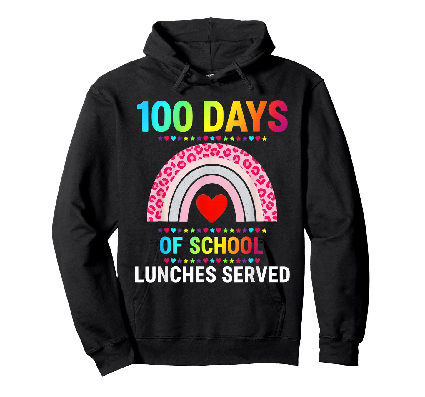 100 Days of School Lunches Served Rainbow Lunch Lady T-Shirt