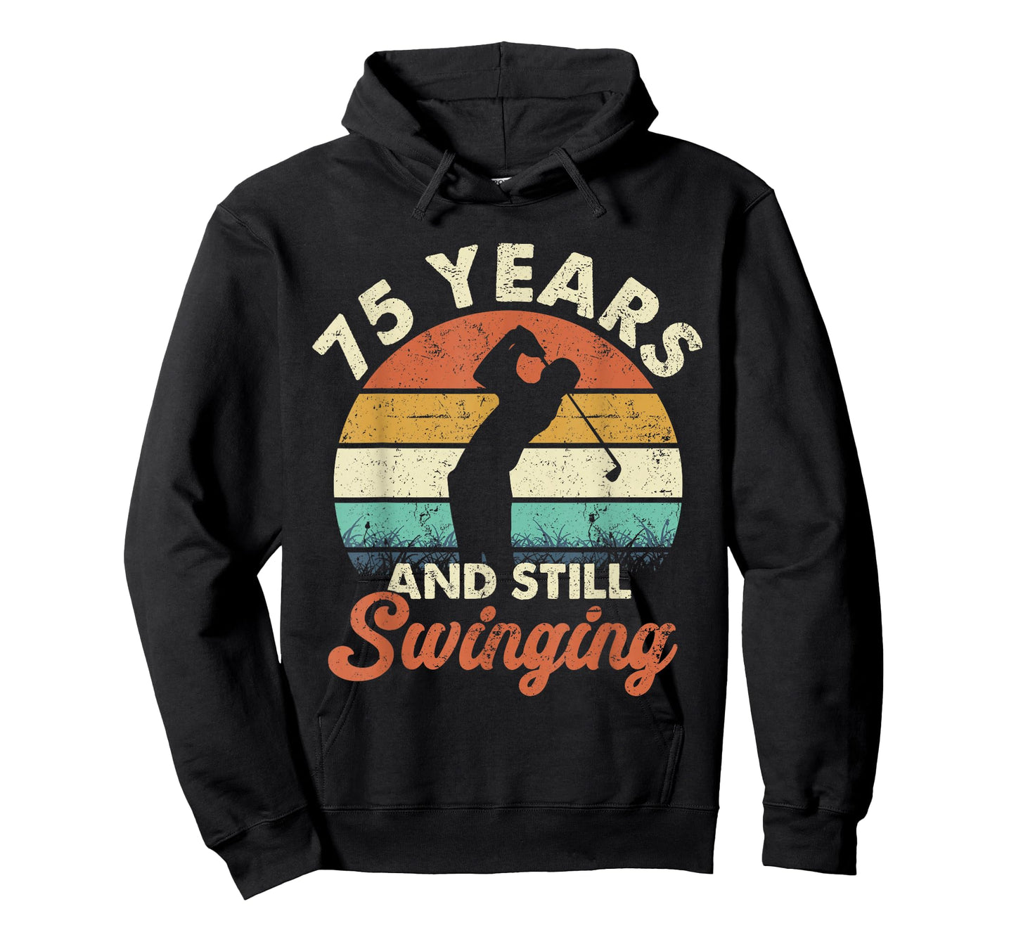 75 Years and Still Swinging Golf 75th Birthday Gifts T-Shirt