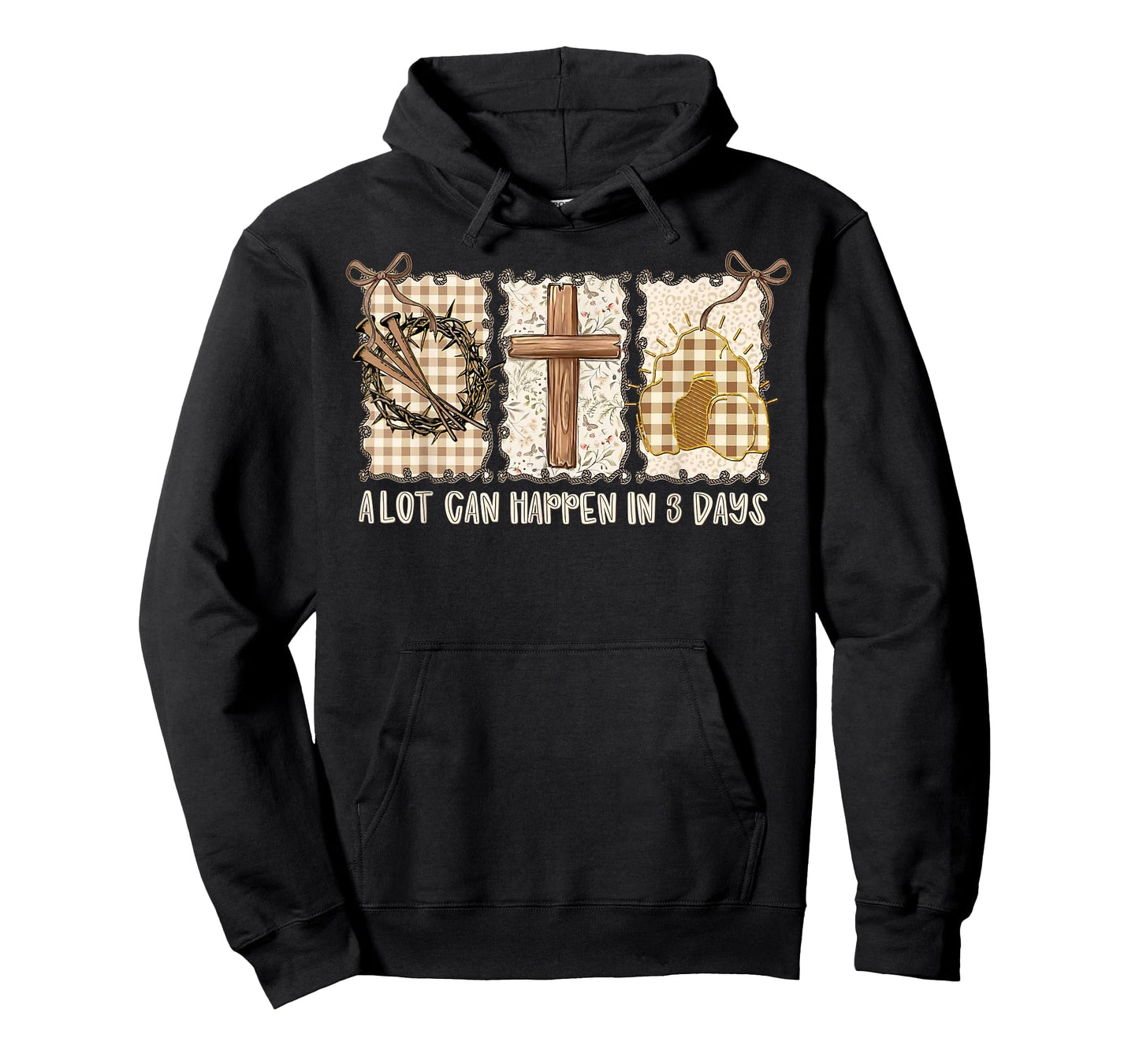 Easter A Lot Can Happen in 3 Days Christian Men Women Kids T-Shirt