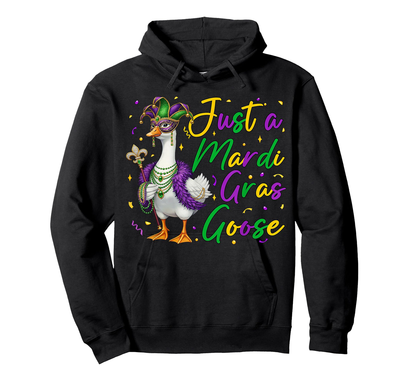 Just A Mardi Gras Goose Funny Silly Goose Men Women Kids T-Shirt